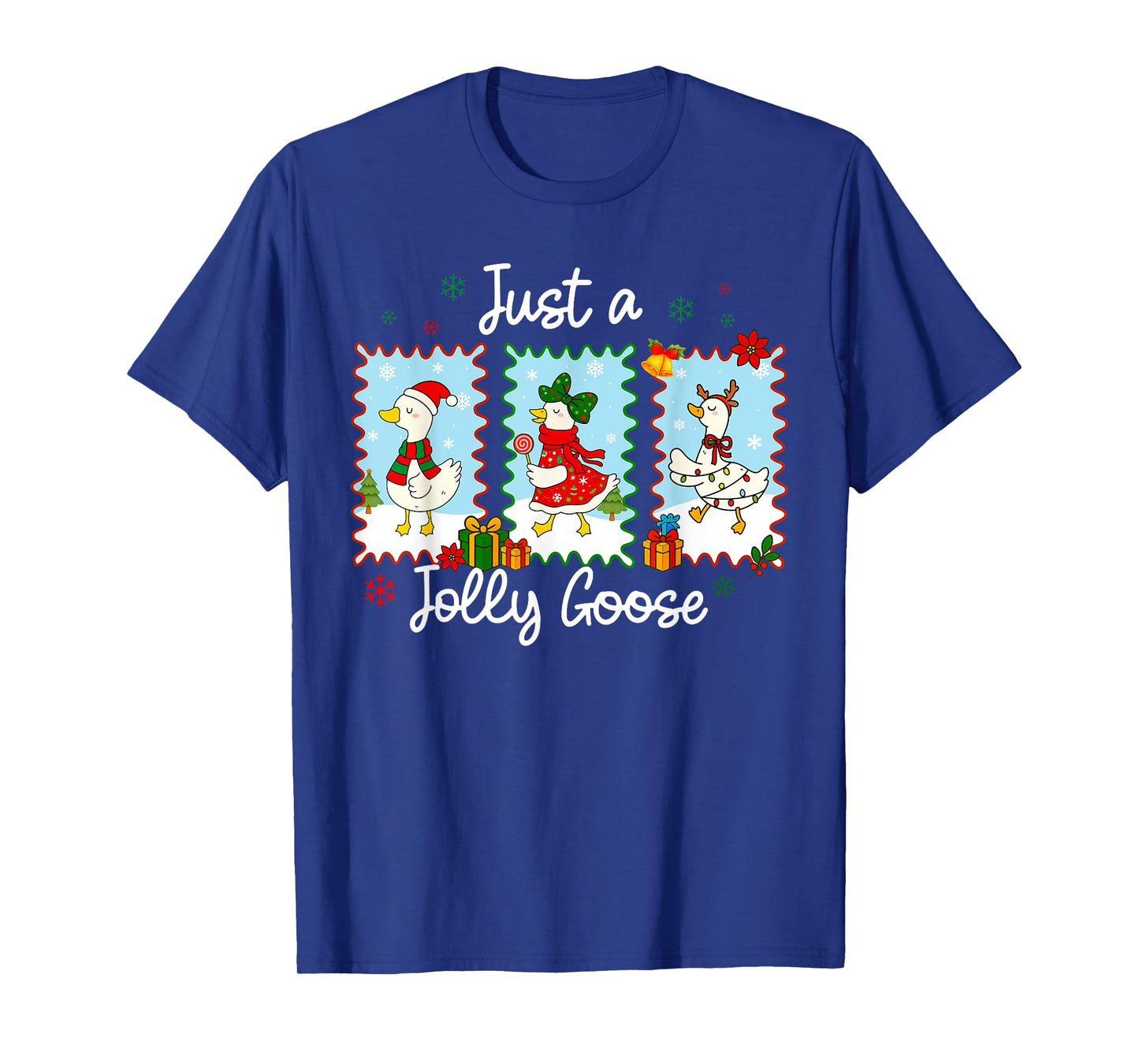 Just A Jolly Goose Funny Goose Santa Reindeer Cute Christmas T-Shirt