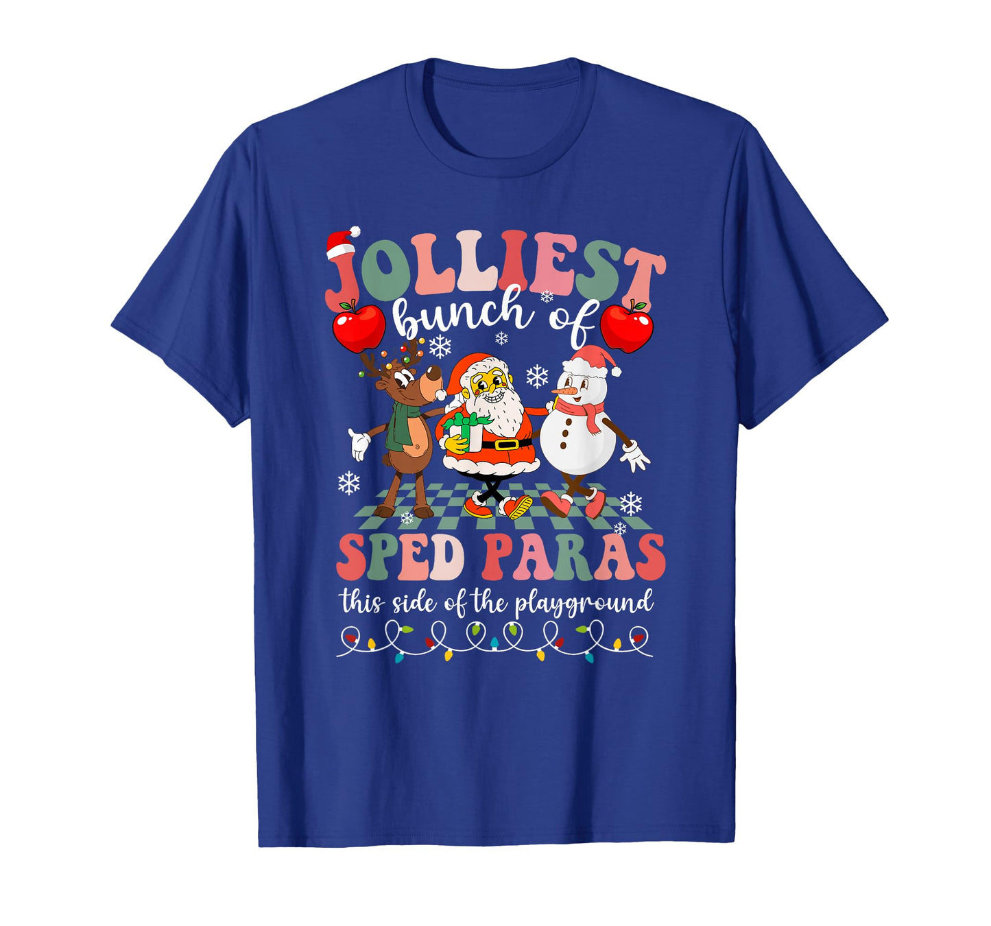 Jolliest Bunch of Sped Paras This Side of The Playground T-Shirt