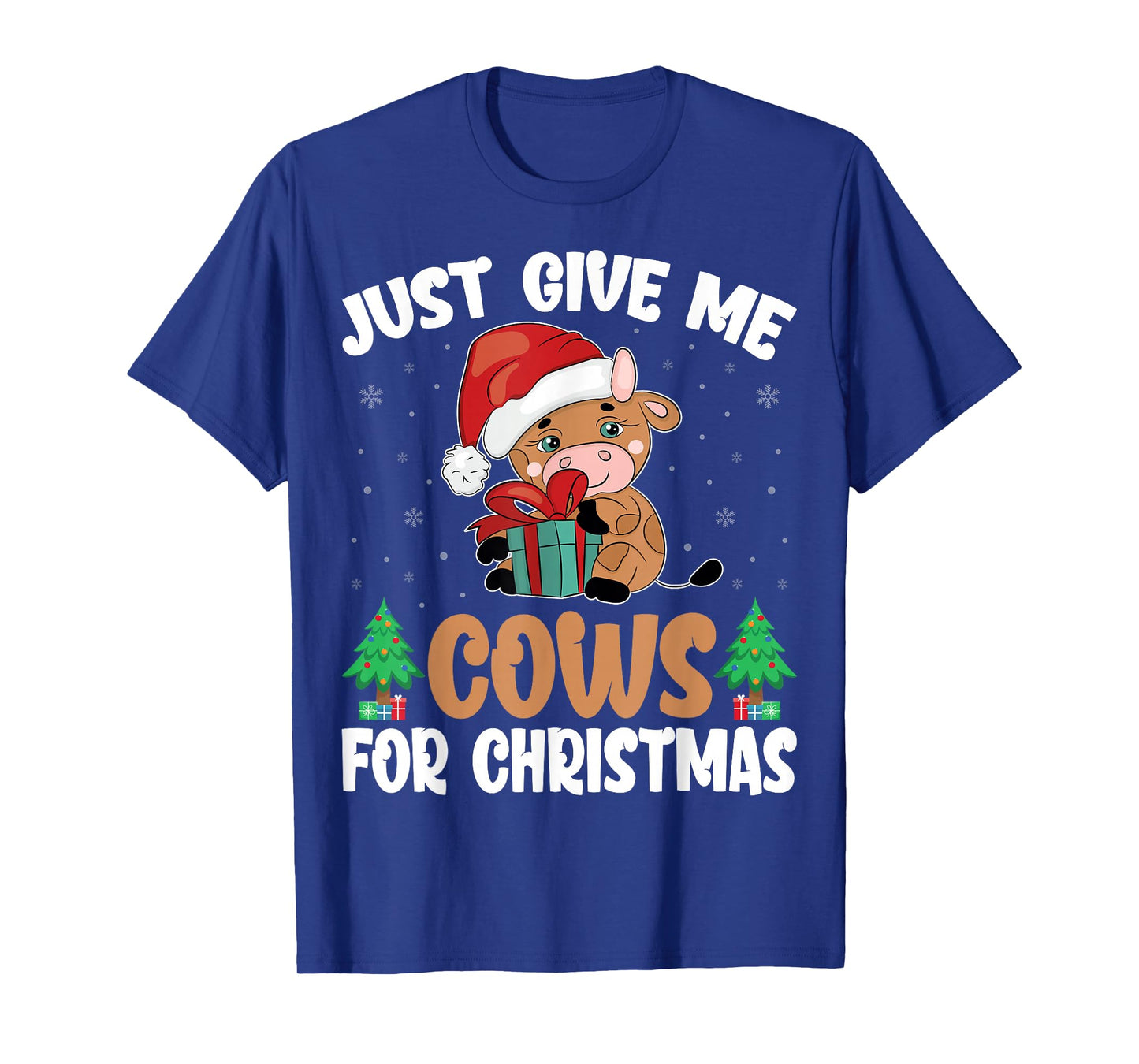 Just Give Me Cows for Christmas Santa Hat Cow Lover Farmer T-Shirt