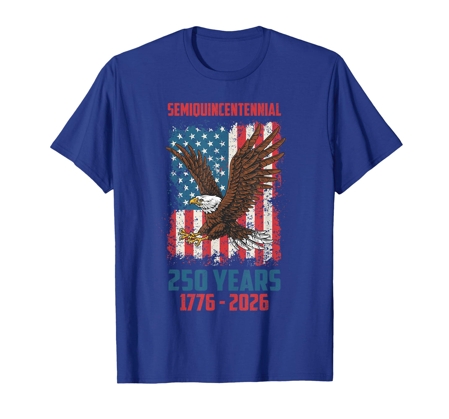 USA Semiquincentennial 250th Anniversary America Eagle Flag T-Shirt