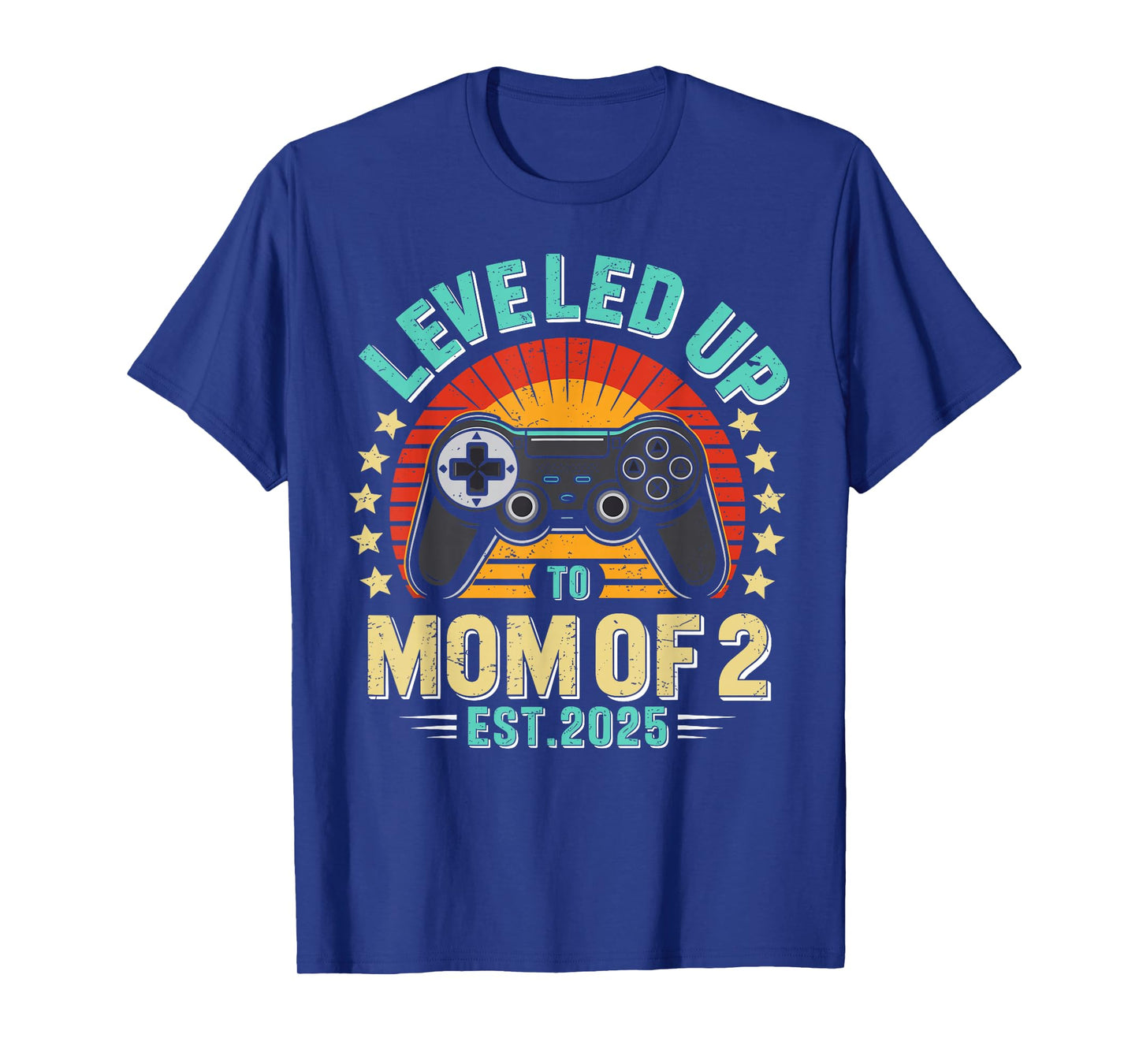 funny Leveled Up to Mom of 2 Mother's Day retro vintage Tee T-Shirt