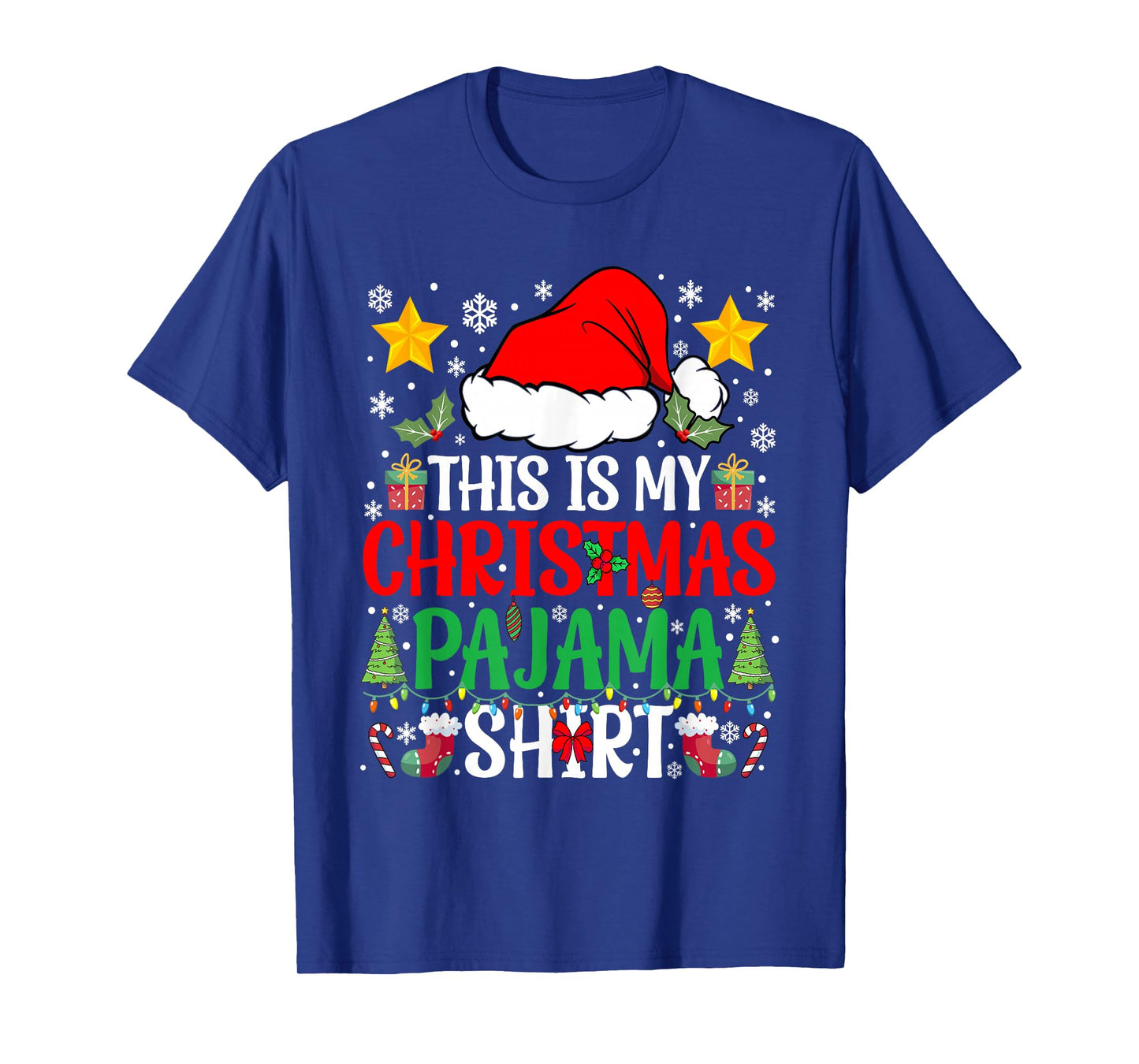 This is My Christmas Pajama Shirt Funny Xmas Family Matching T-Shirt