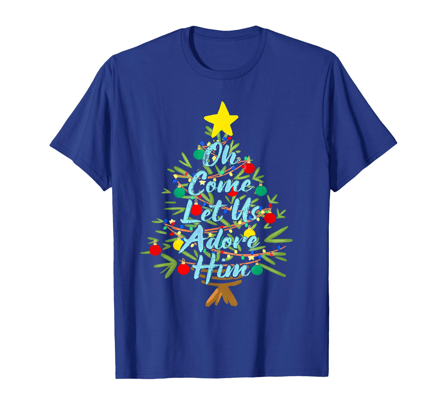 Christian Merry Christmas Xmas Oh Comes Lets Us Adore Him T-Shirt