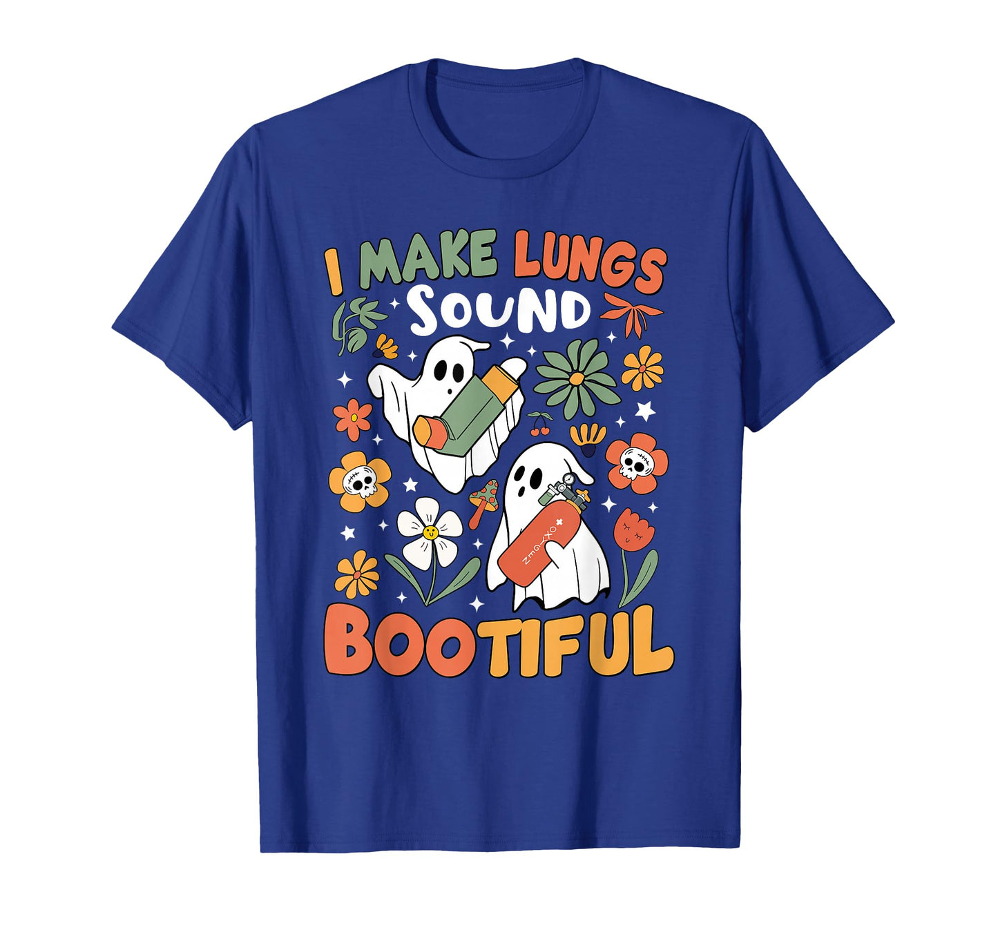 I Make Lungs Sound Bootiful Respiratory Therapist Halloween T-Shirt