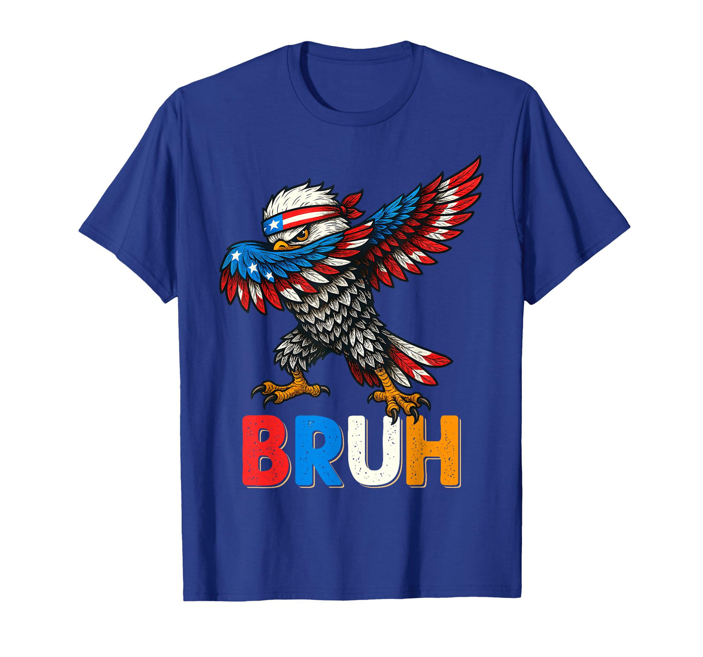 BRUH Eagle Dabbing Merica USA Flag 4th Of July Men Women Kid T-Shirt
