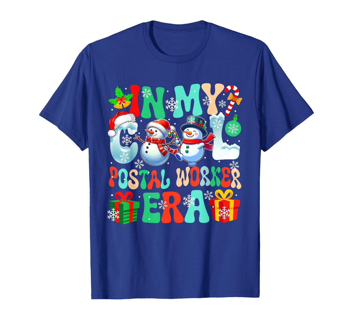 in Postal Worker Era Xmas Proud Job Santa Snowmen Colorful T-Shirt