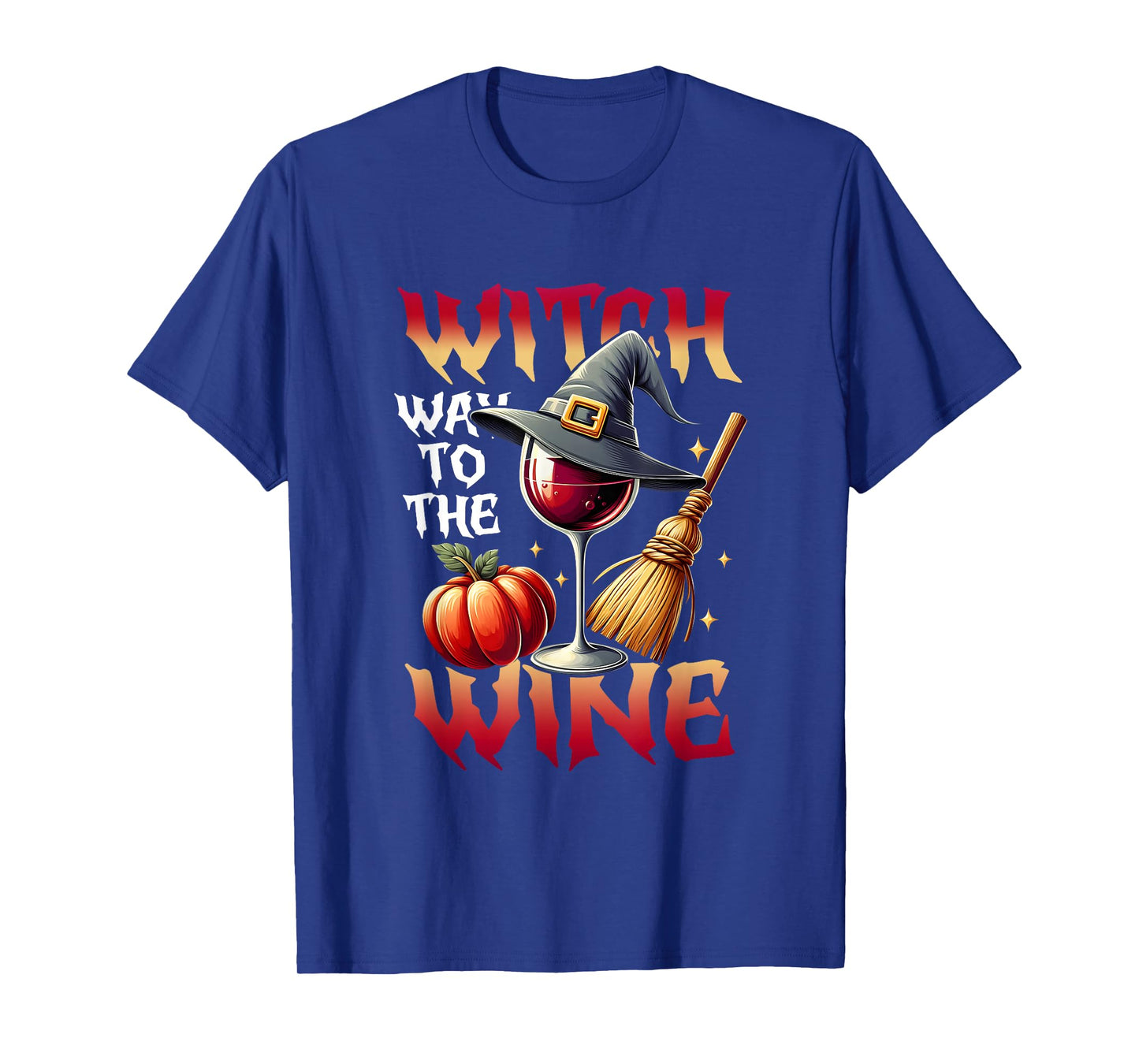 Witch WayTo The Wine Broom Hat Pumpkin and Halloween Glass T-Shirt