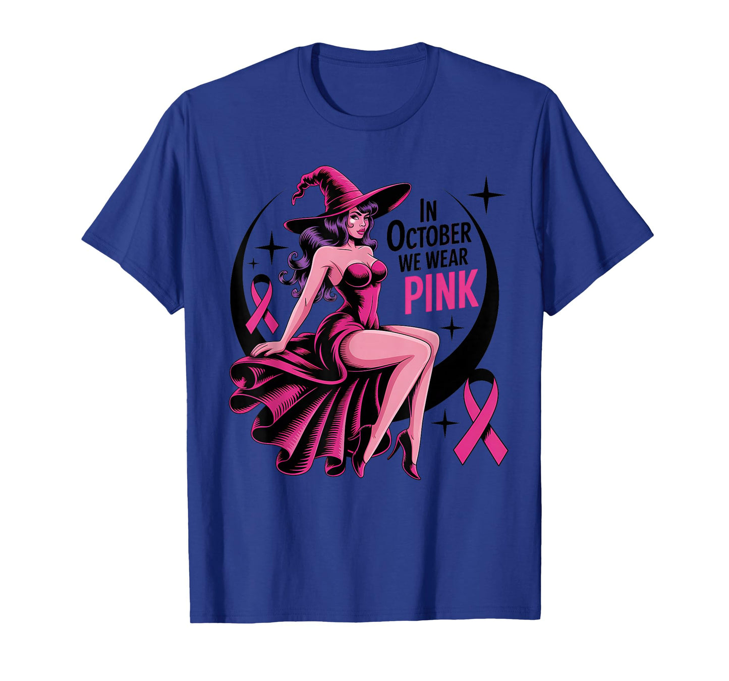 in October We Wear Pink Witch Breast Cancer Awareness Women T-Shirt