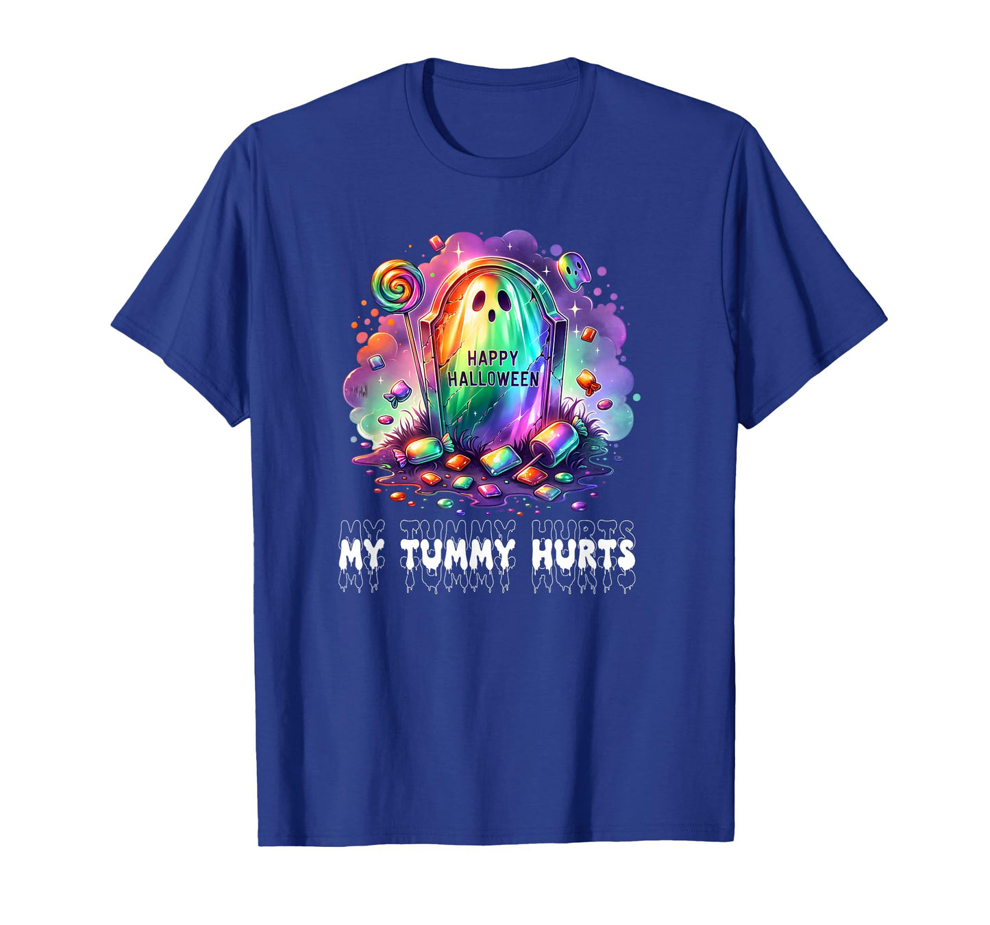 Funny My Tummy Hurts Rainbow Ghost Happy Halloween Candy T-Shirt