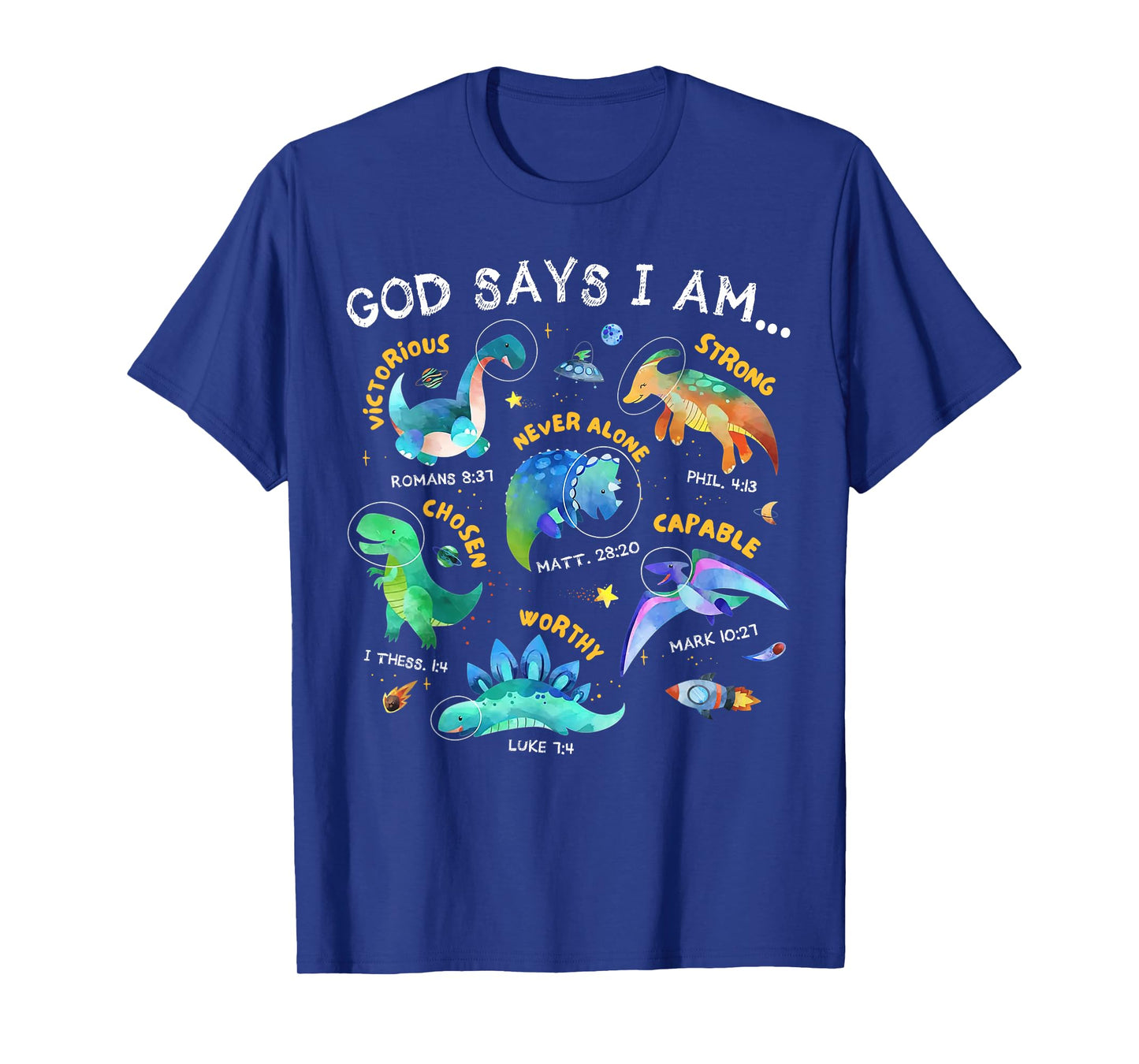 God Says I Am Outer Space Dinosaur Bible Christian Kids Boys T-Shirt