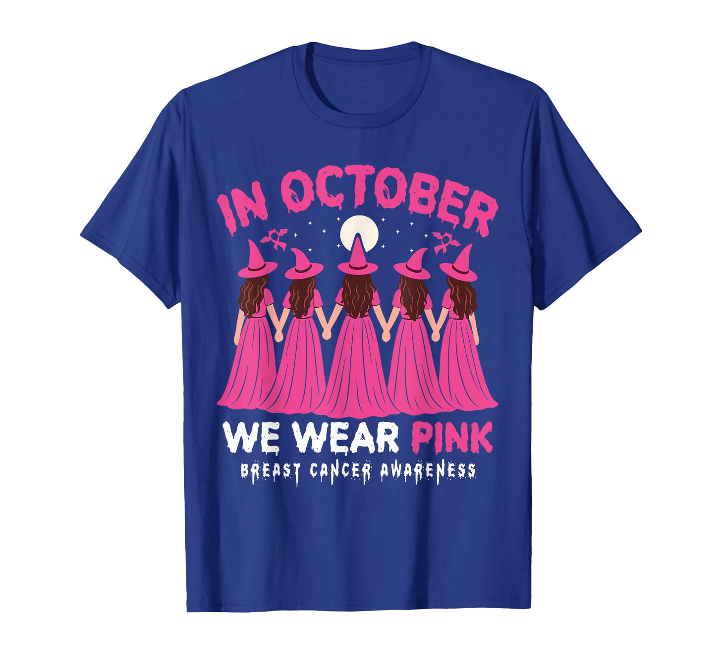 in October We Wear Pink Halloween Witch Breast Cancer Women T-Shirt