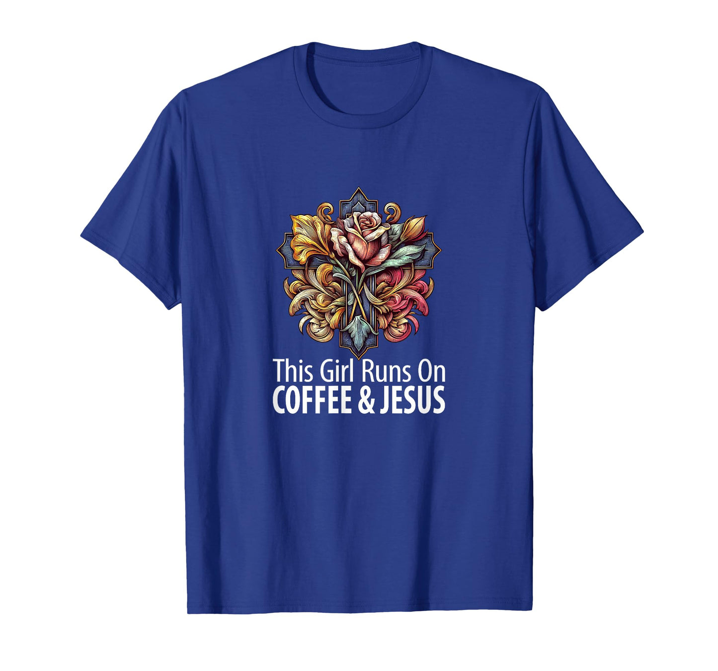 This Girl Runs On Coffee & Jesus - T-Shirt