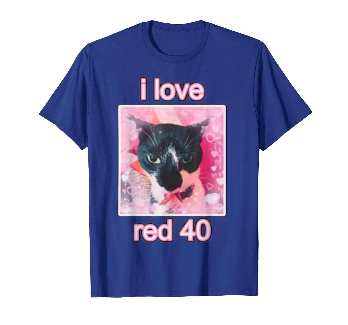 I Love Red 40 Cat Men Women Kids T-Shirt