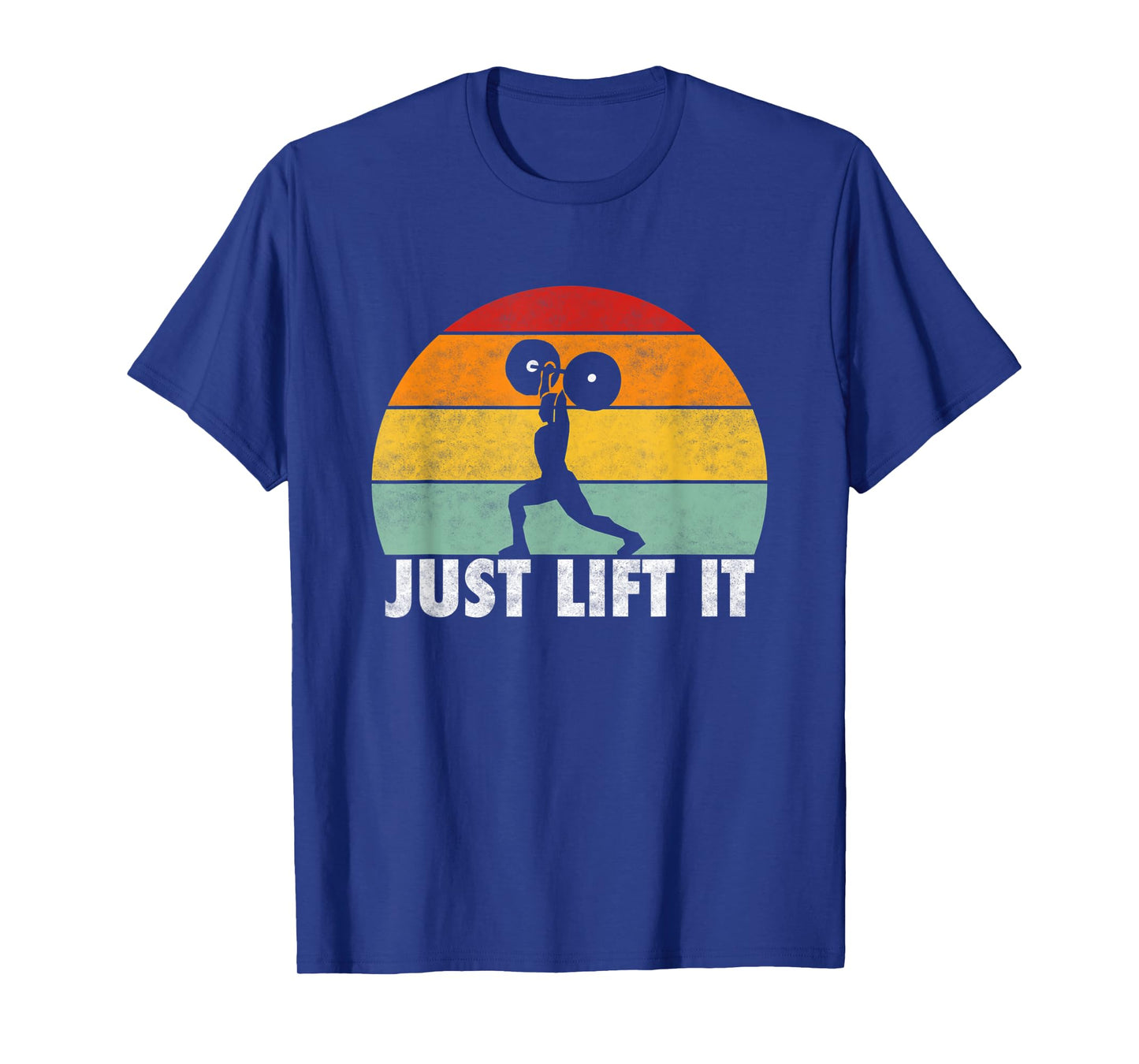 Just lift it. Retro Design for Power Lifter weight lifter T-Shirt