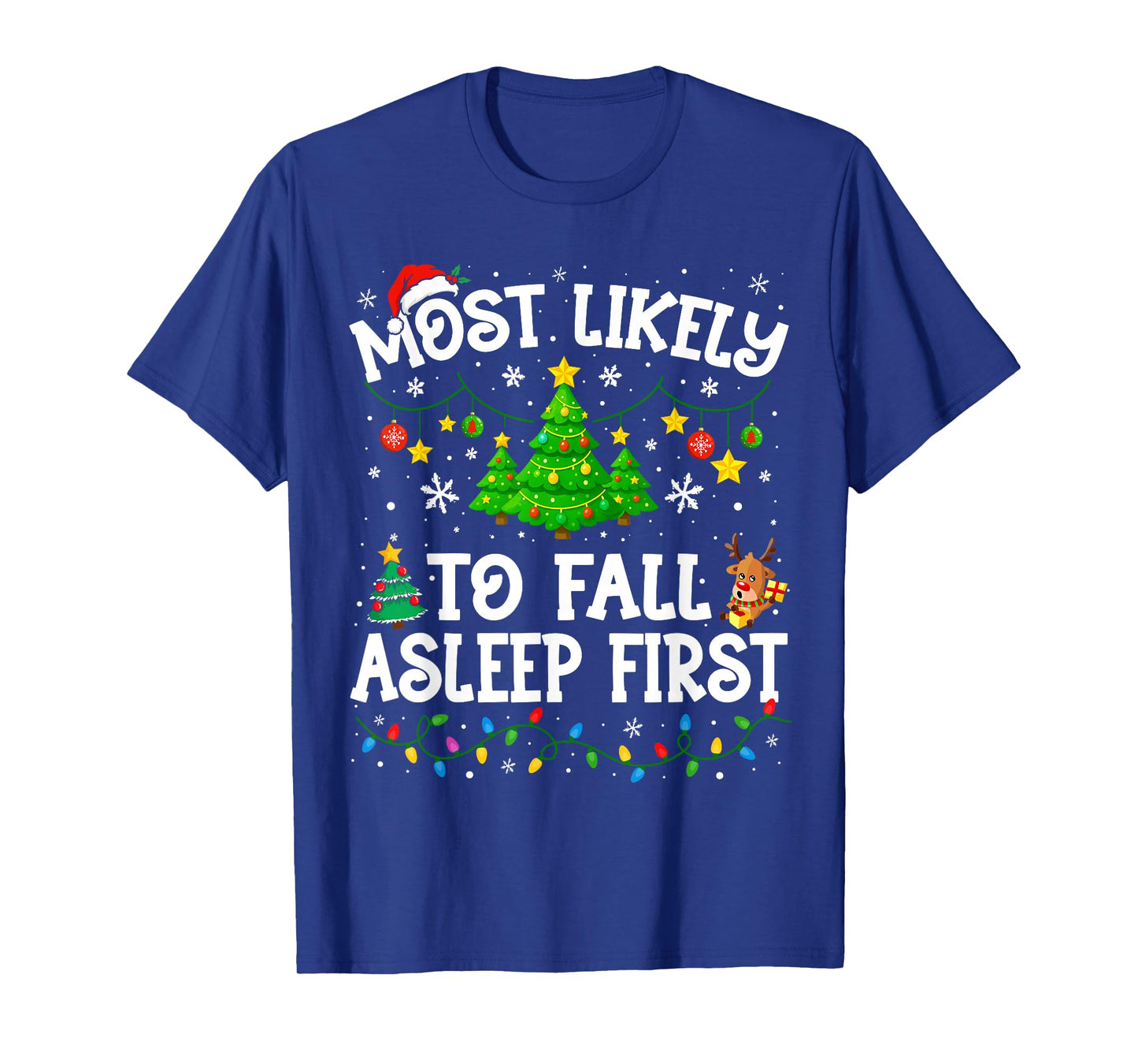 Most Likely to Fall Asleep First Christmas Family Matching T-Shirt
