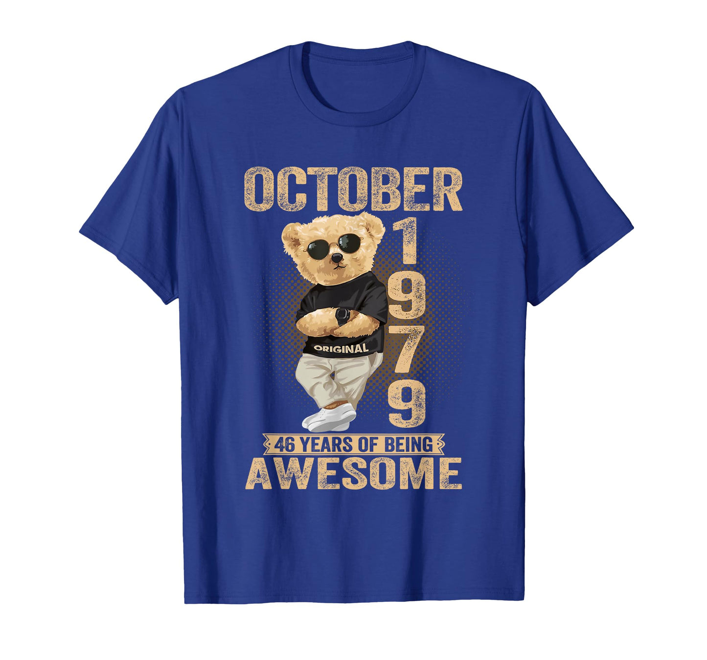October 46th Birthday Men Women 1979 Awesome Teddy Bear T-Shirt