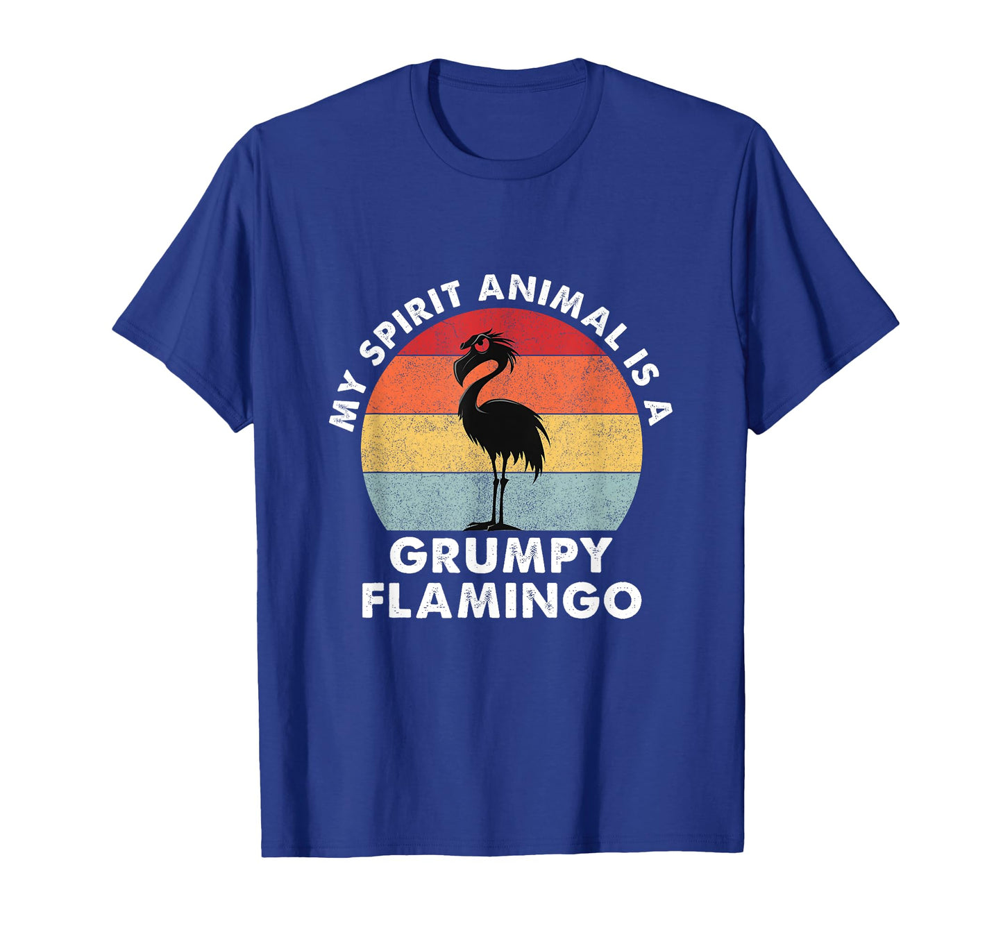 My Spirit Animal is a Grumpy Flamingo - Retro Vintage T-Shirt