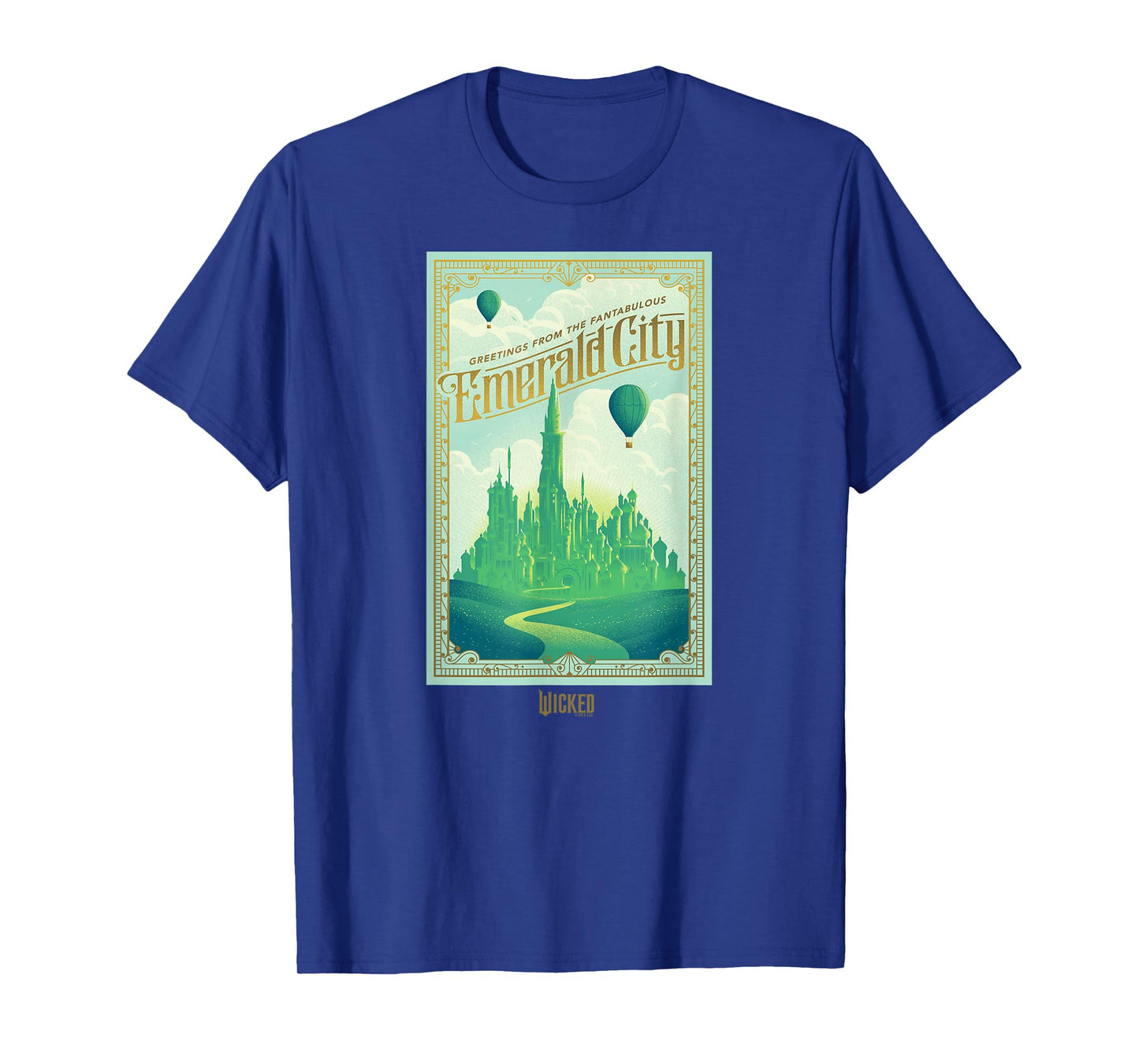 Wicked Greetings From The Fantabulous Emerald City T-Shirt