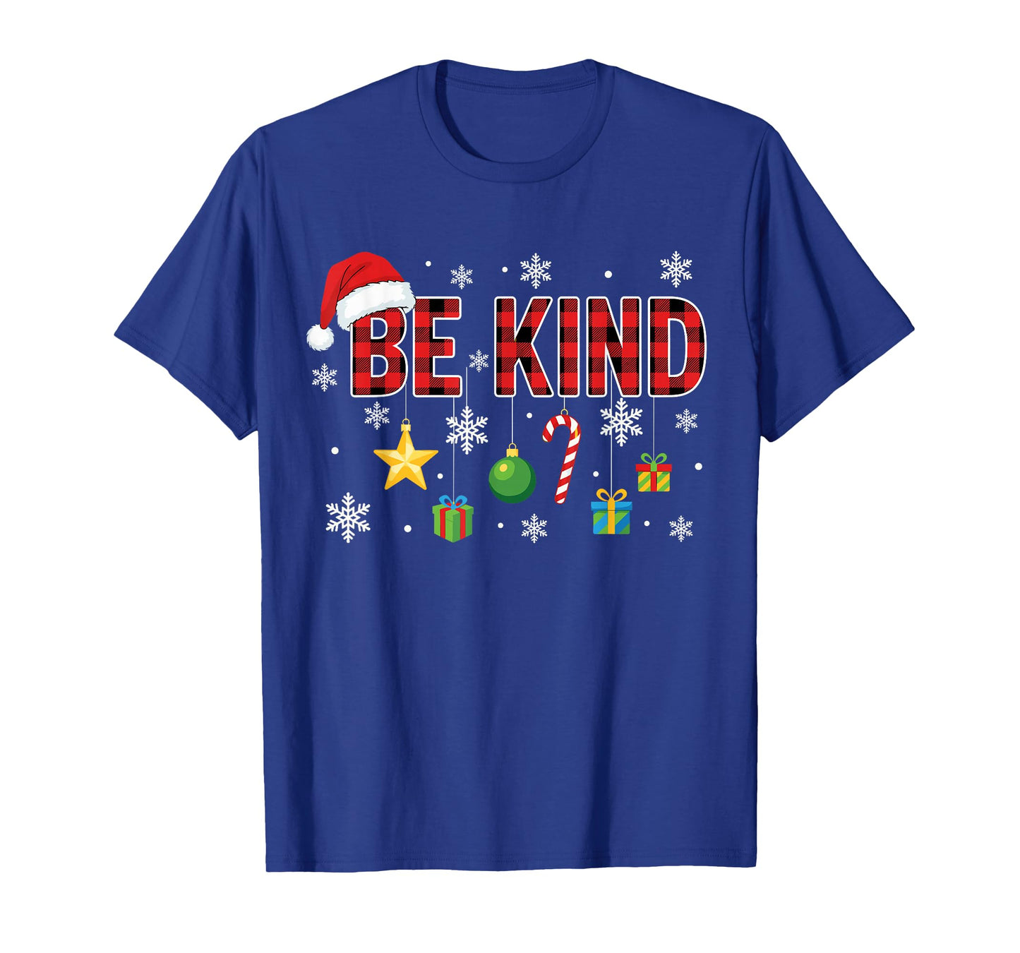 Christmas Be Kind Red Plaid Quote Xmas Family and Friends T-Shirt