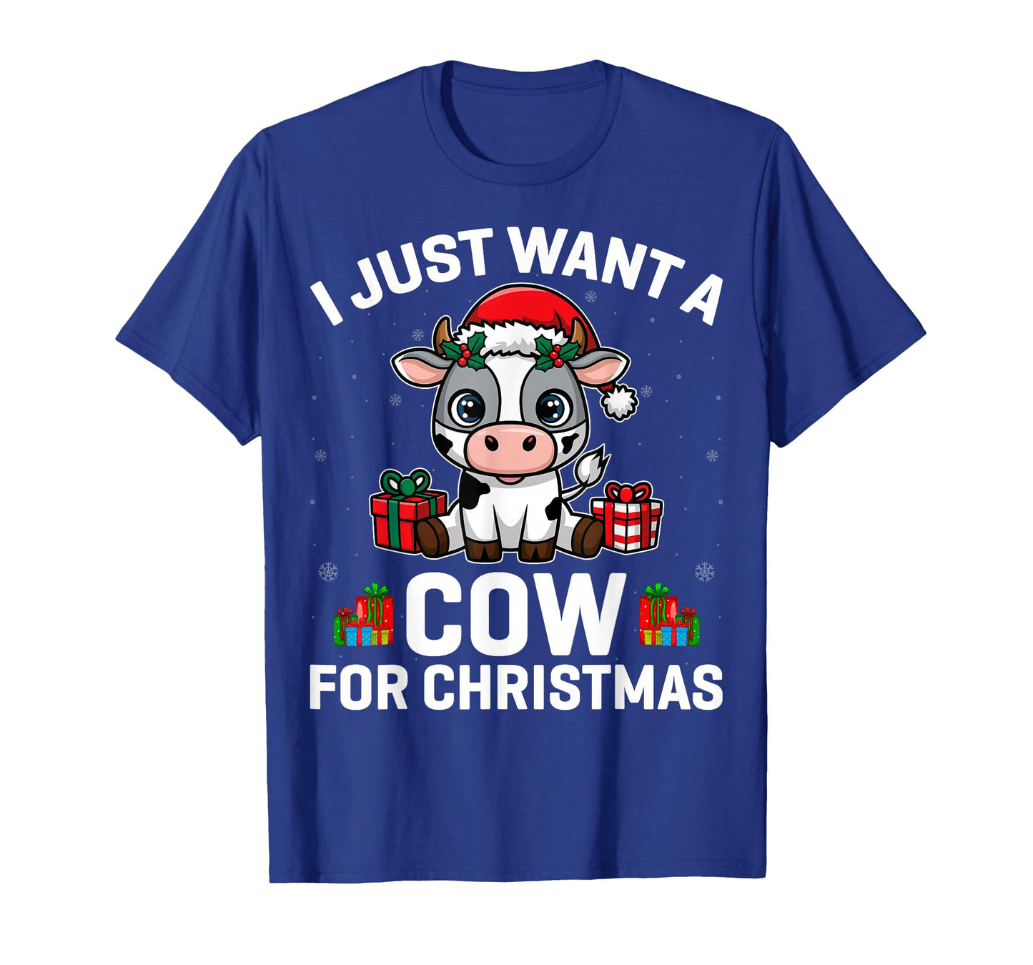 I Just Want a Cow for Christmas - Cow Lover Santa Hat Xmas T-Shirt