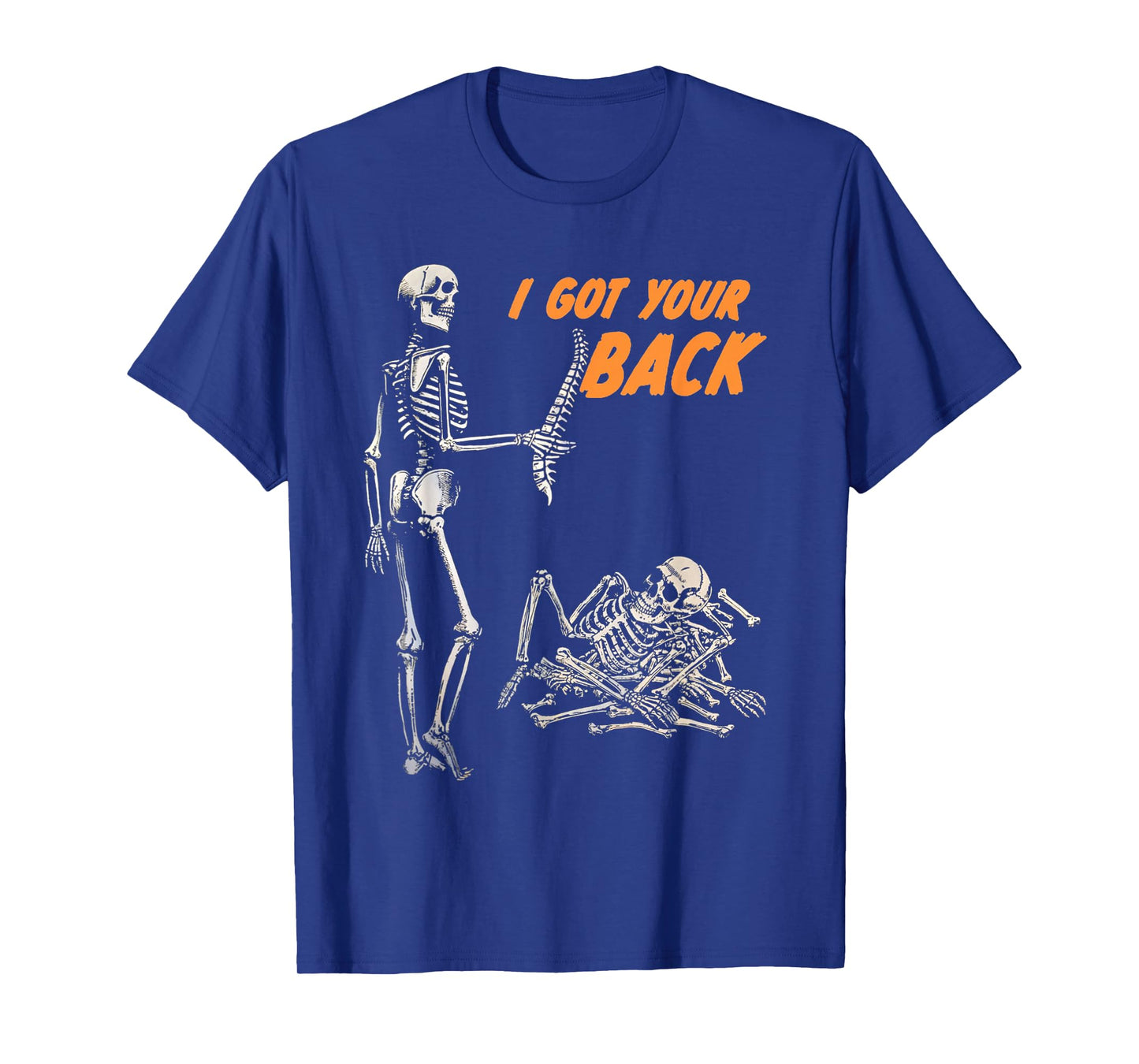 Halloween Skeletons Ive Got Your Back Costume Men Women Kids T-Shirt