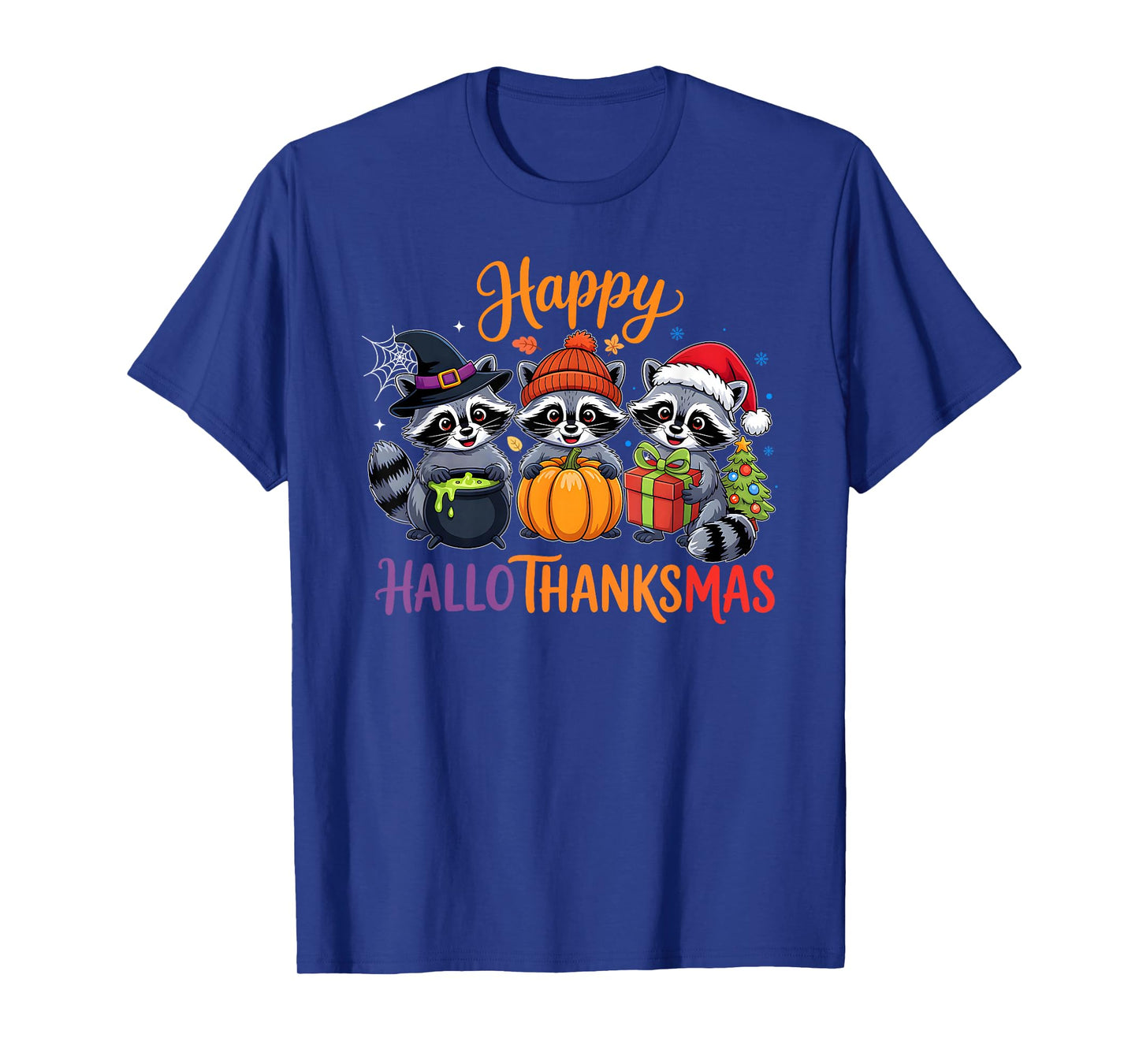Halloween Thanksgiving Christmas Happy HalloThanksMas Raccon T-Shirt