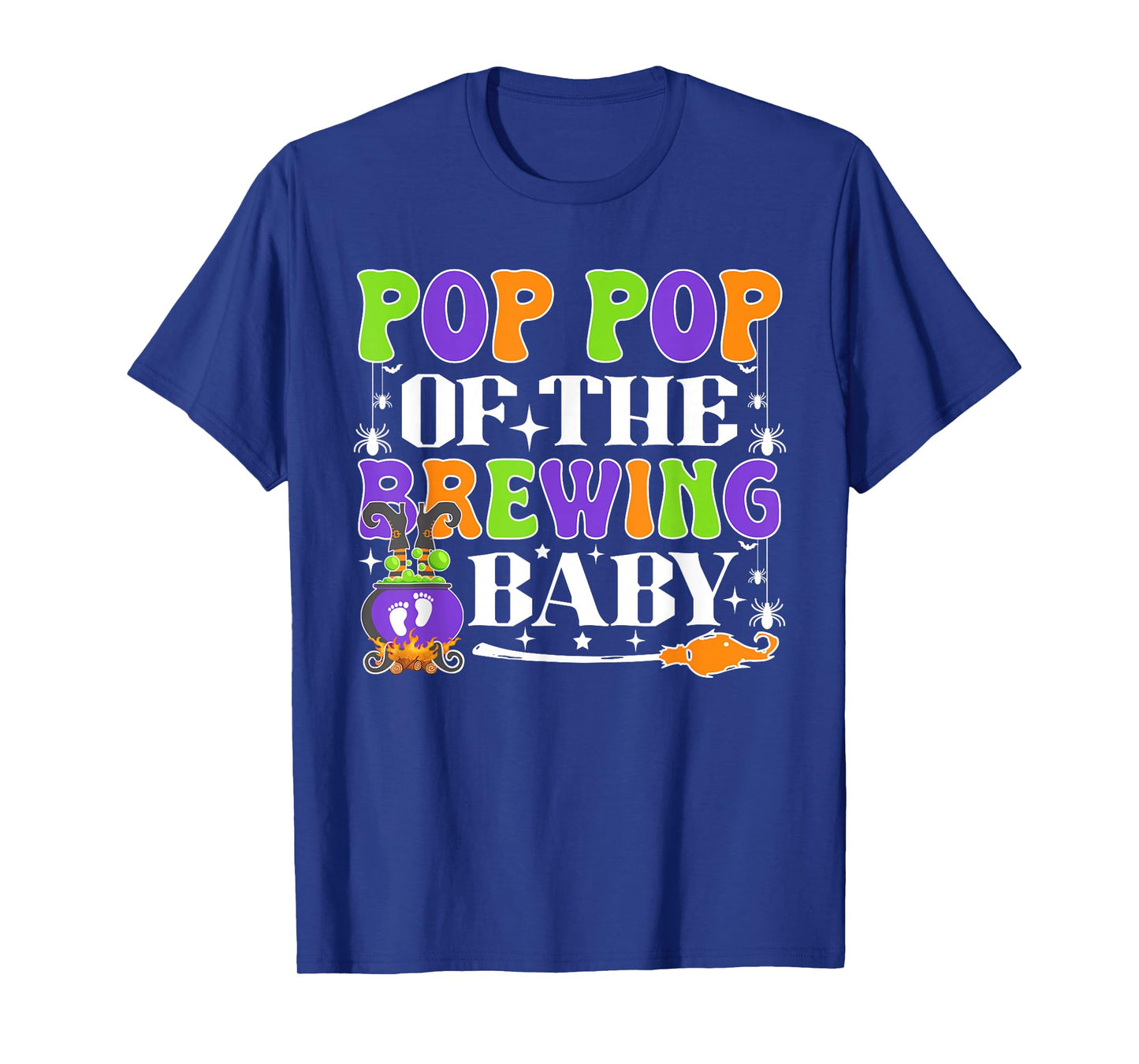 Pop Pop of The Brewing Baby Halloween Witch Baby Shower T-Shirt