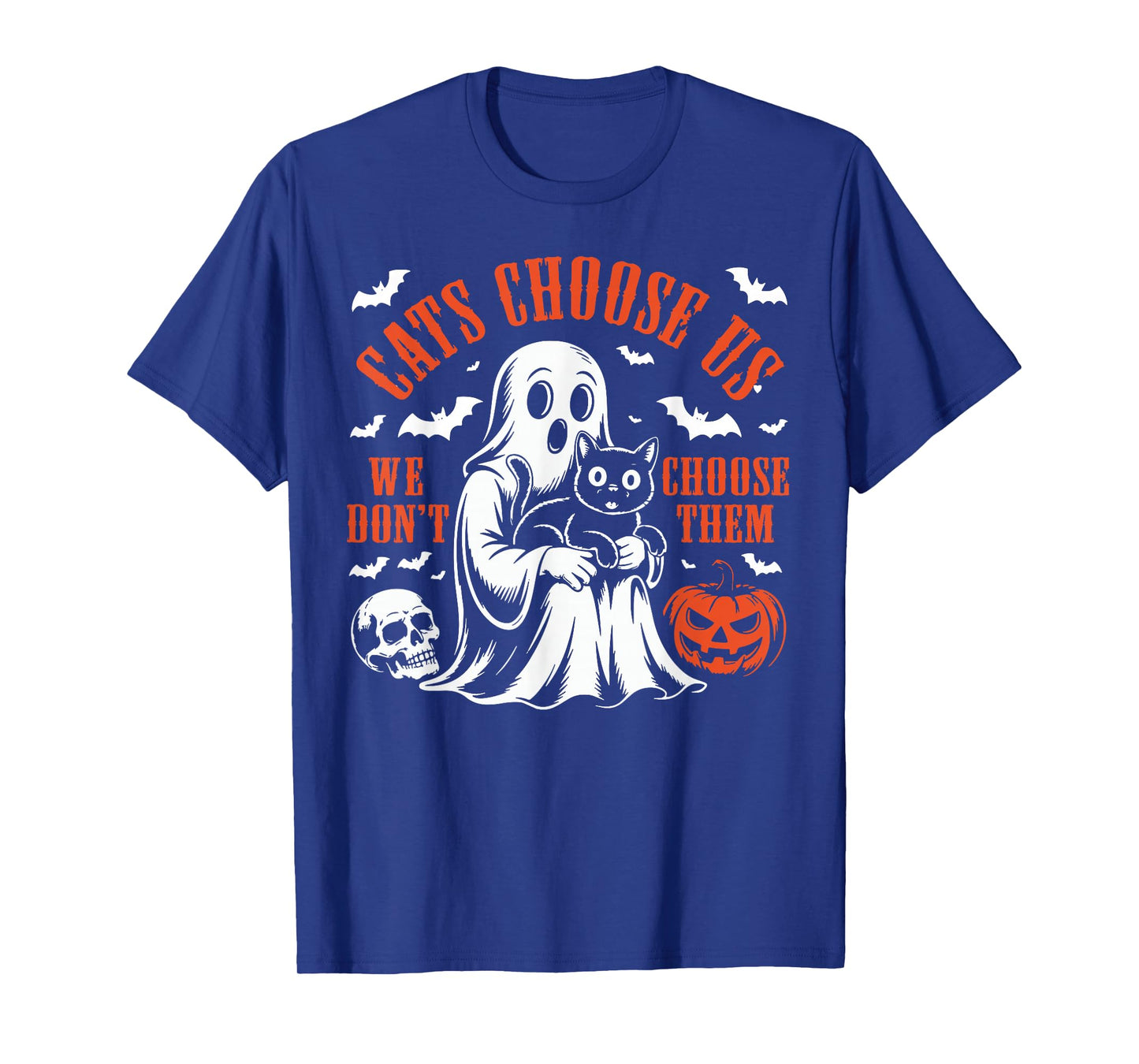 Halloween Skeleton Black Cats Choose us we Don’t Choose Them T-Shirt