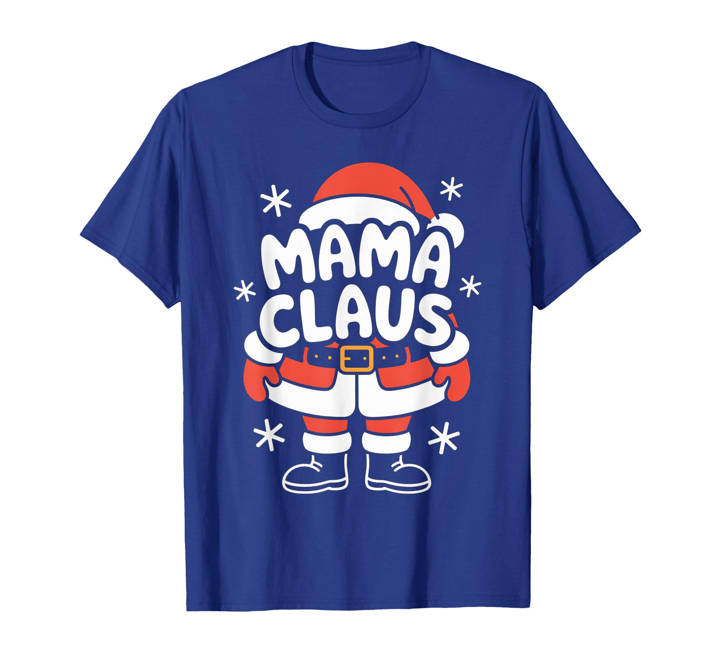 Mama Claus Christmas tee Matching Santa Family Holiday T-Shirt
