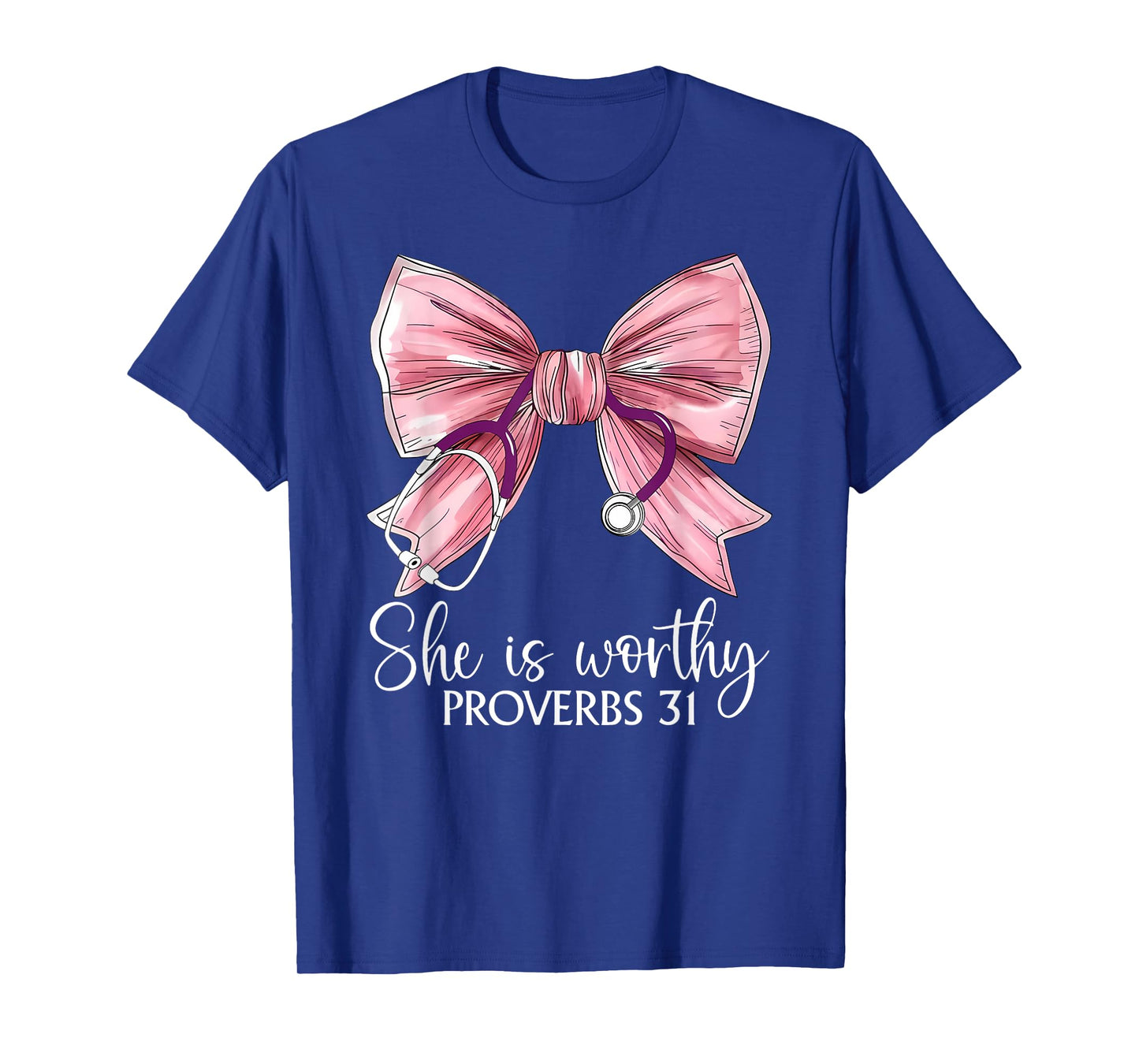 Stethoscope Coquette Bow She Is Worthy Christian Bible Nurse T-Shirt