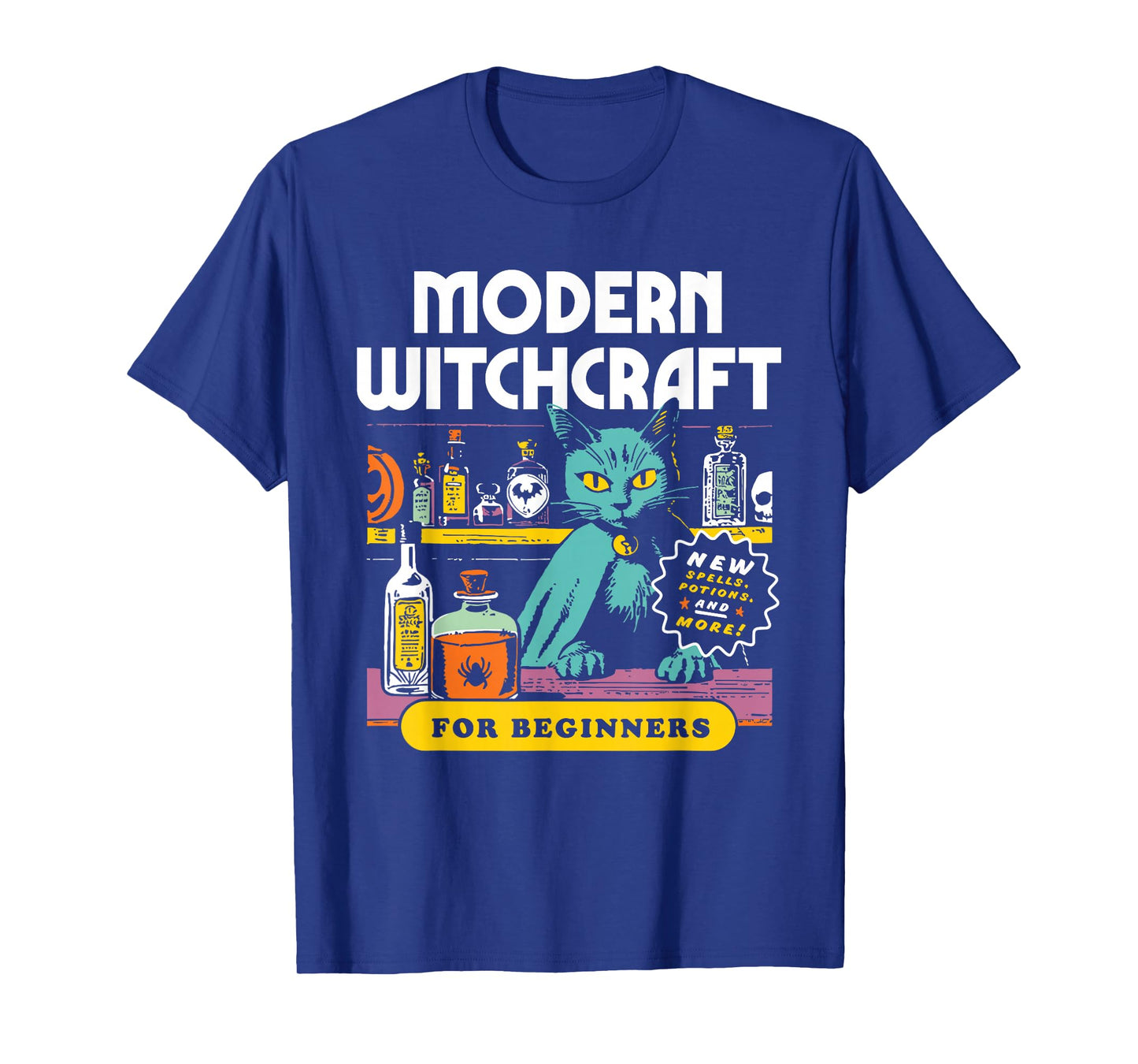 Funny Halloween Modern Witchcraft Unisex for Men, Women T-Shirt
