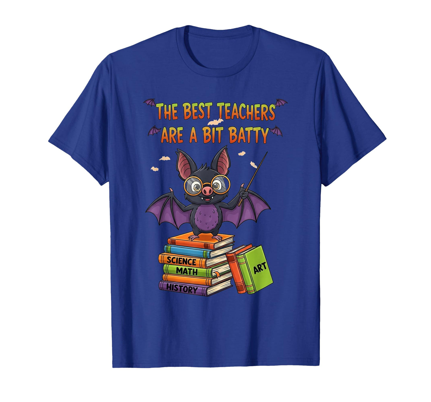 Cute Bat Halloween Best Teachers are A Bit Batty Spooky T-Shirt