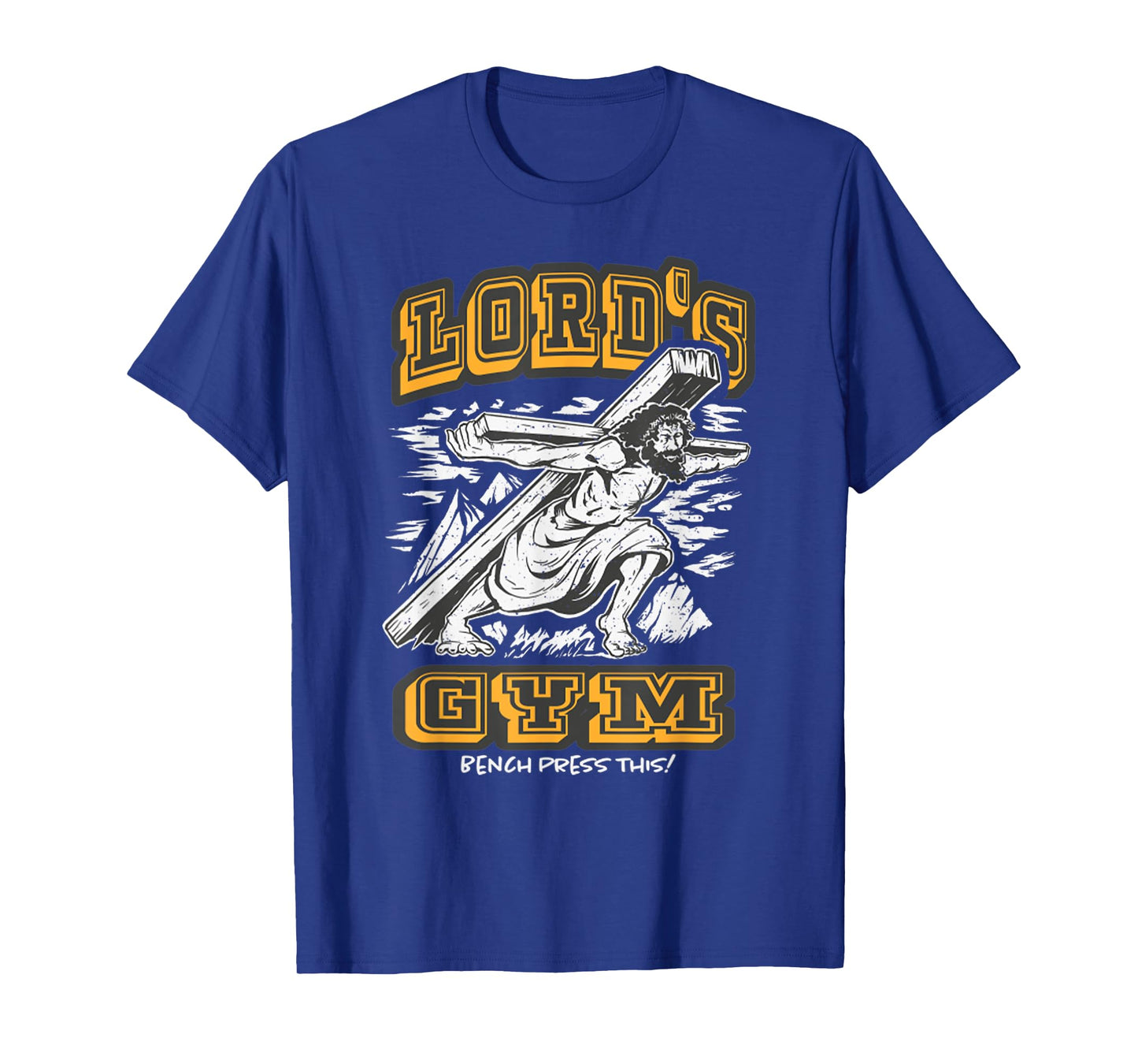 Vintage Jesus Lord's Gym Bench Press This! Motivational T-Shirt