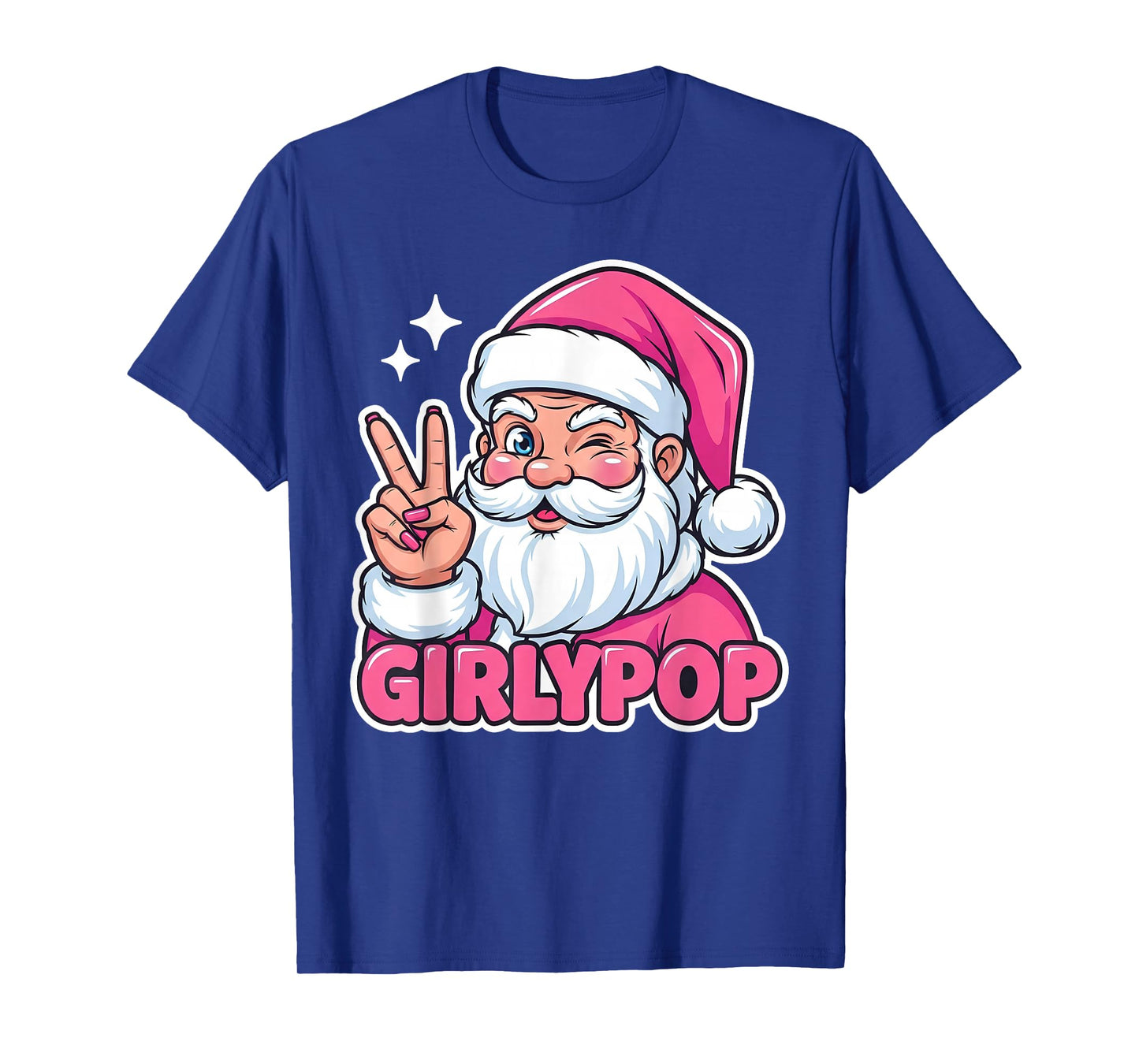 Santa Girly Pop, Trendy Slaying Queen Christmas T-Shirt