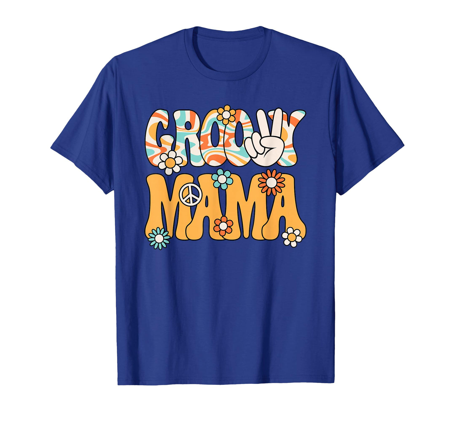 Groovy Mama Mom Retro Hippie 60s 70s Party Outfit Women T-Shirt