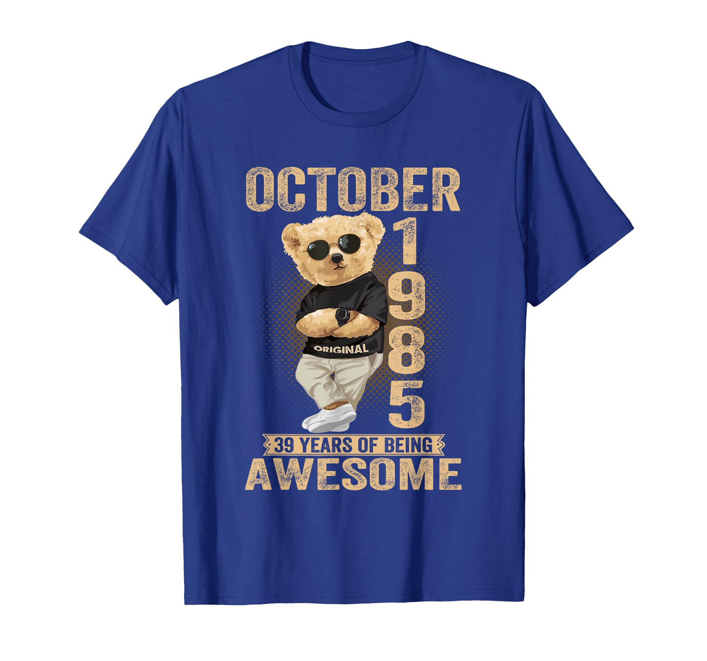 October 39th Birthday Men Women 1985 Awesome Teddy Bear T-Shirt