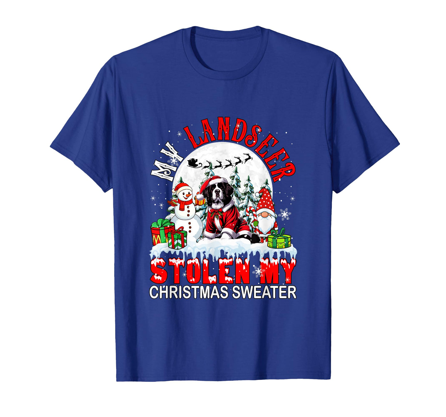 My Landseer Stolen My Christmas Sweater Santa Dog Owner T-Shirt