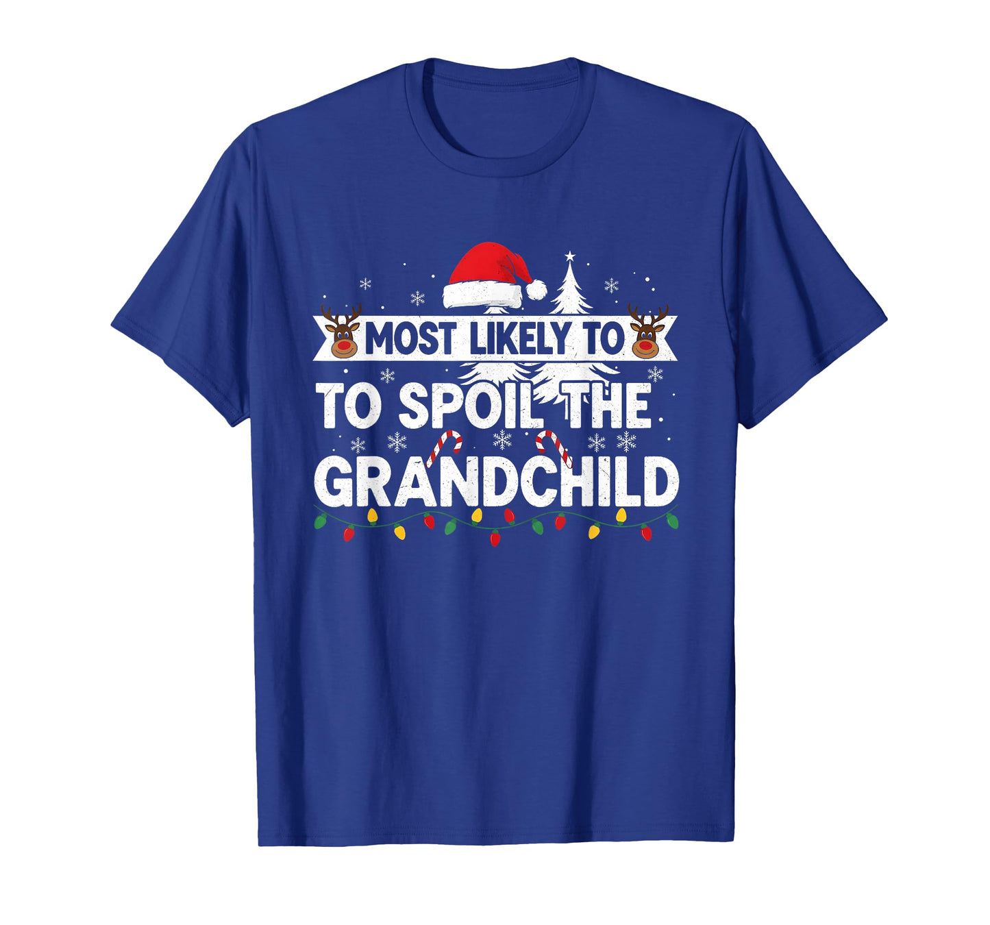 Christmas Party Most Likely to Spoil The Grandchild Funny T-Shirt