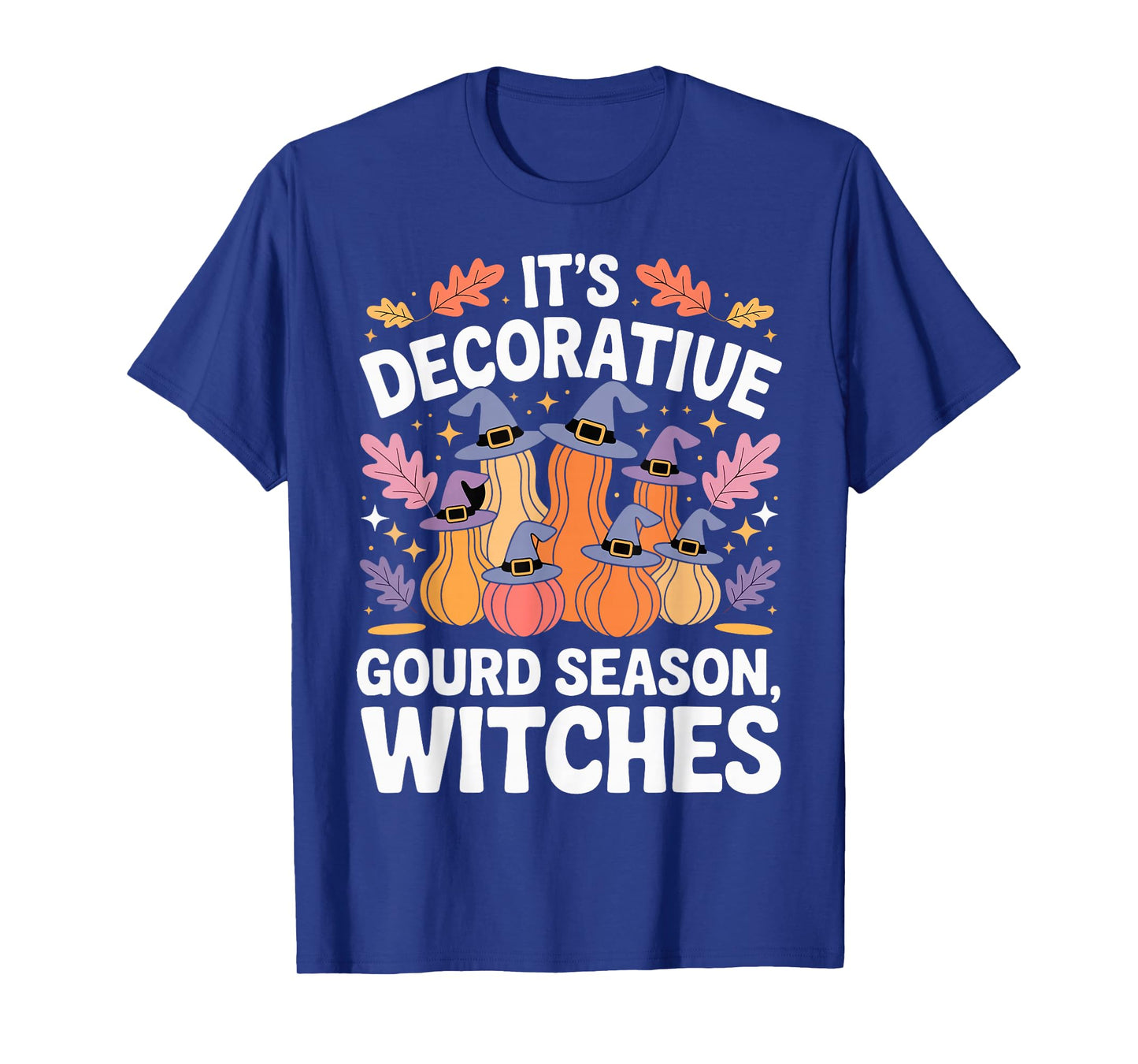 Decorative Gourd Season Funny Witchy Halloween Fall T-Shirt