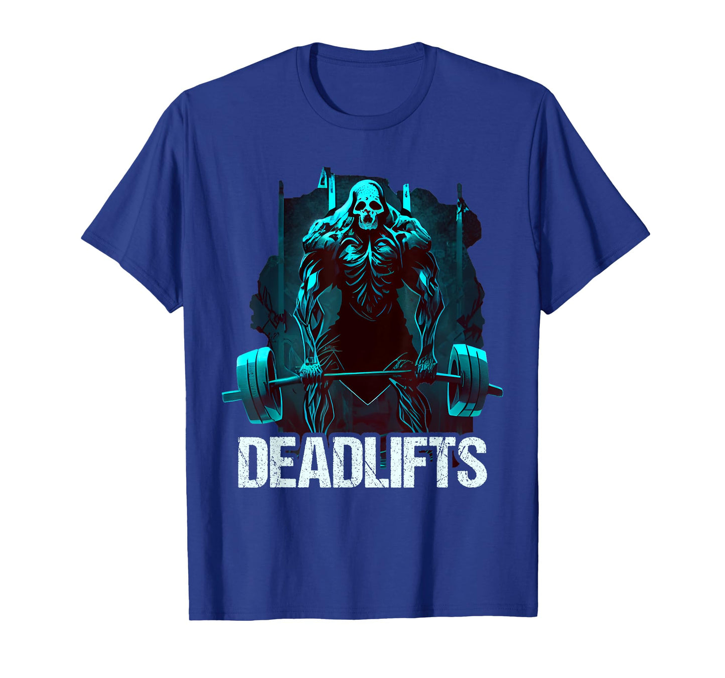 Deadlifts Gym Fitness Funny Workout T-Shirt