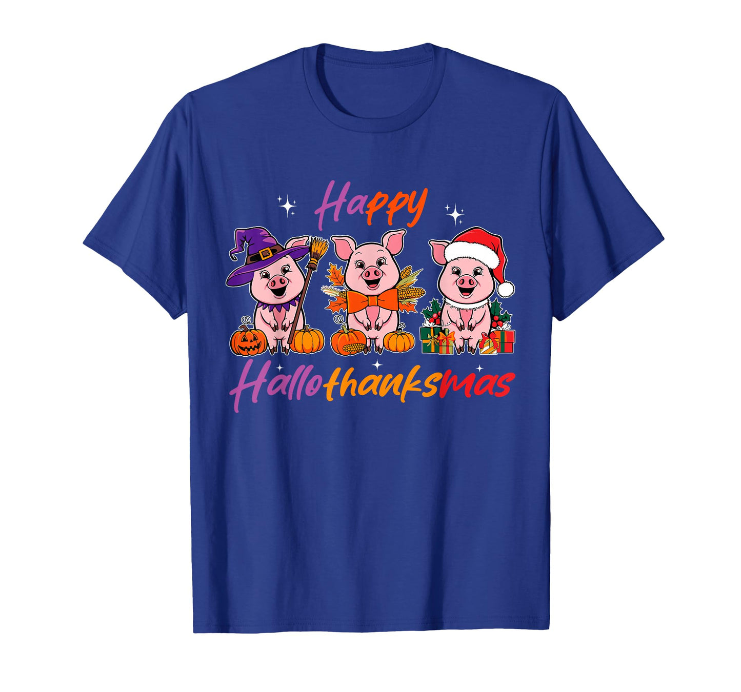 Pig Christmas Halloween Costume Happy Hallothanksmas Funny T-Shirt