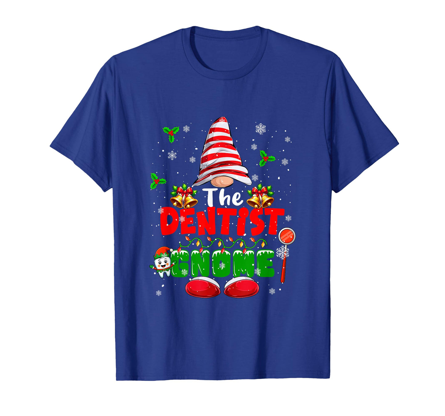 The Dentist Gnome Christmas Colorful Costume Job Team T-Shirt