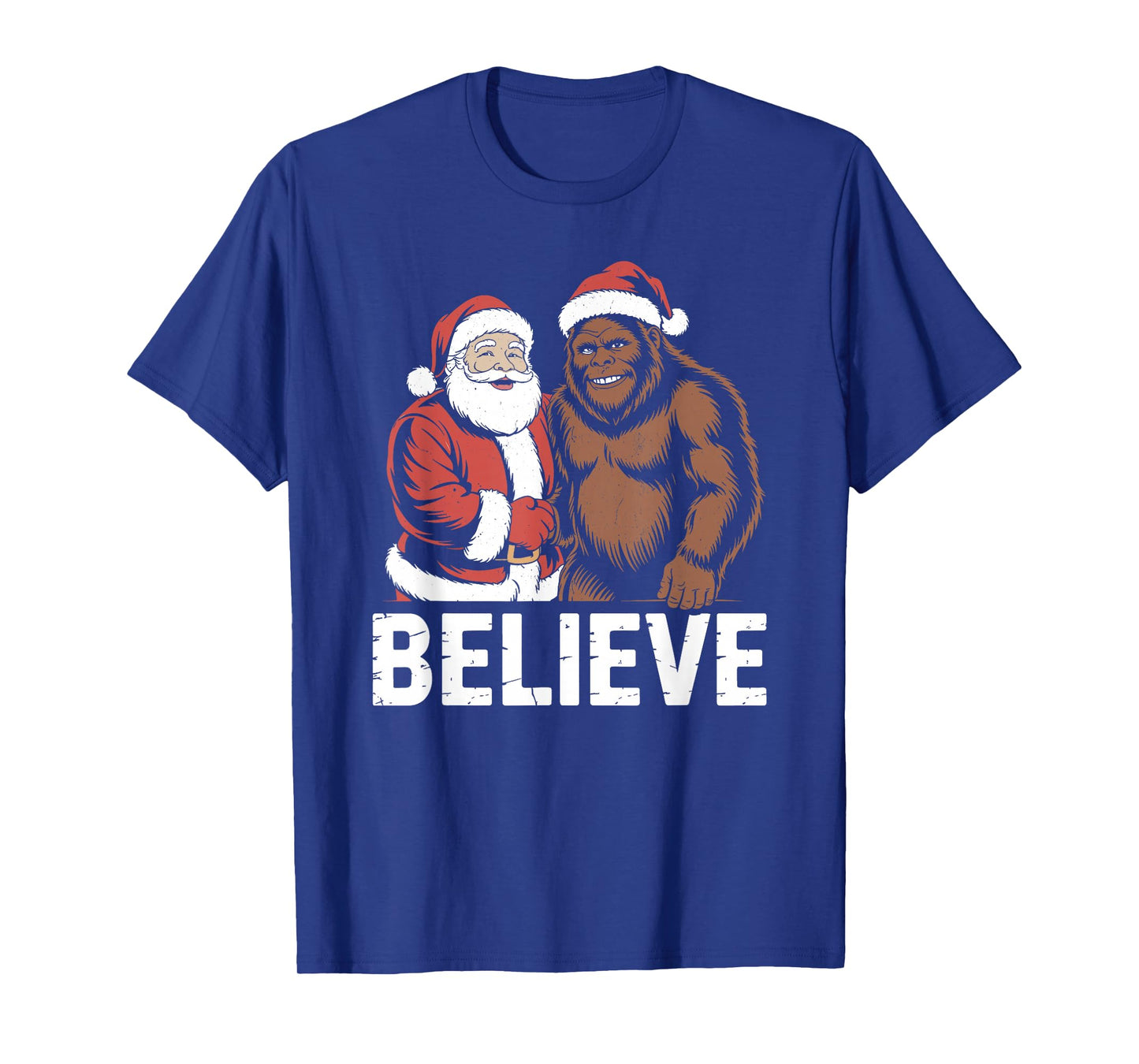 Believe Bigfoot Santa Christmas Funny Sarcastic T-Shirt