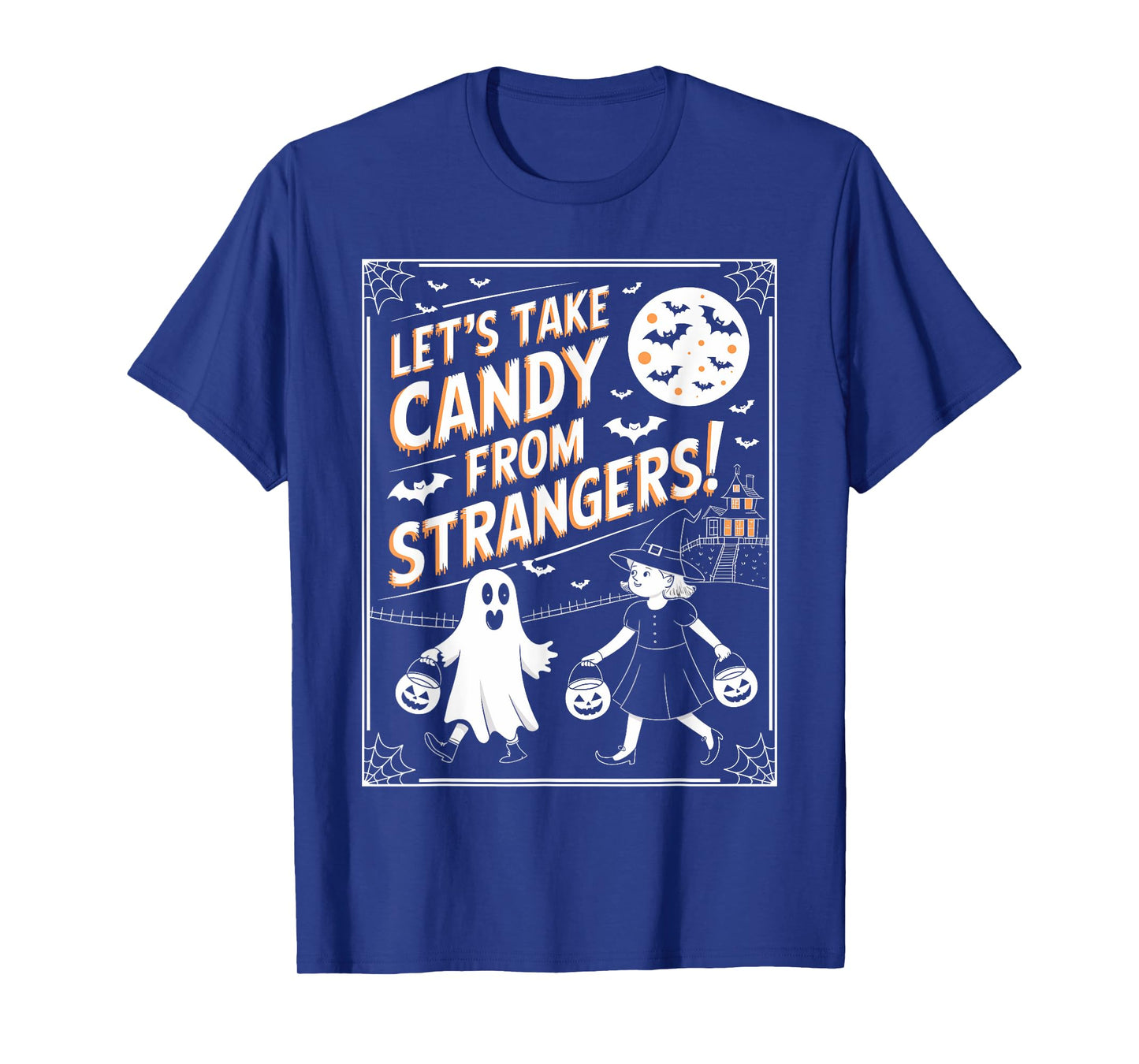 Let's Take Candy From Strangers Retro Halloween T-Shirt