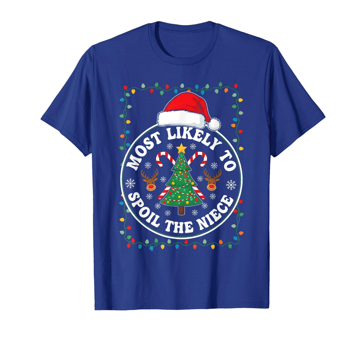 Funny Christmas Party Most Likely to Spoil The Nephew T-Shirt