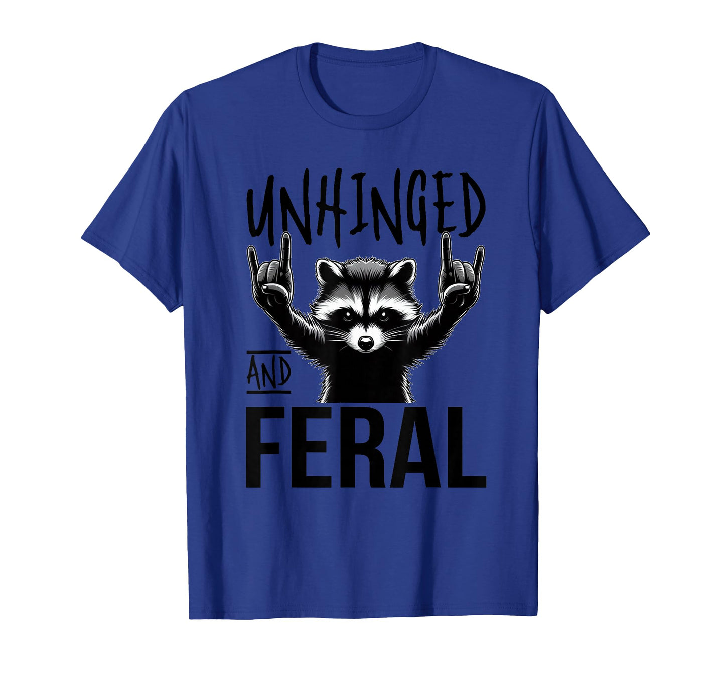 Raccoon Unhinged And Feral Retro T-Shirt