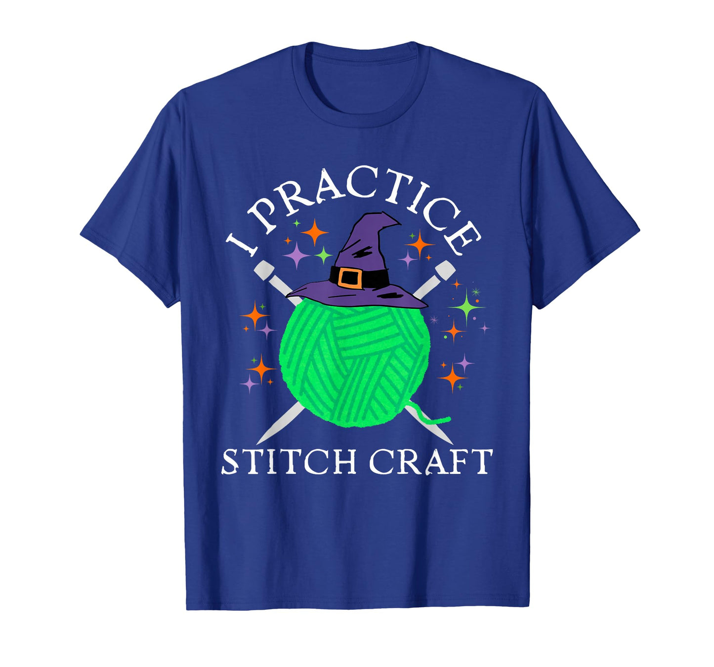 I Practice Stitch Craft Halloween Knitting Knit Yarn Funny T-Shirt