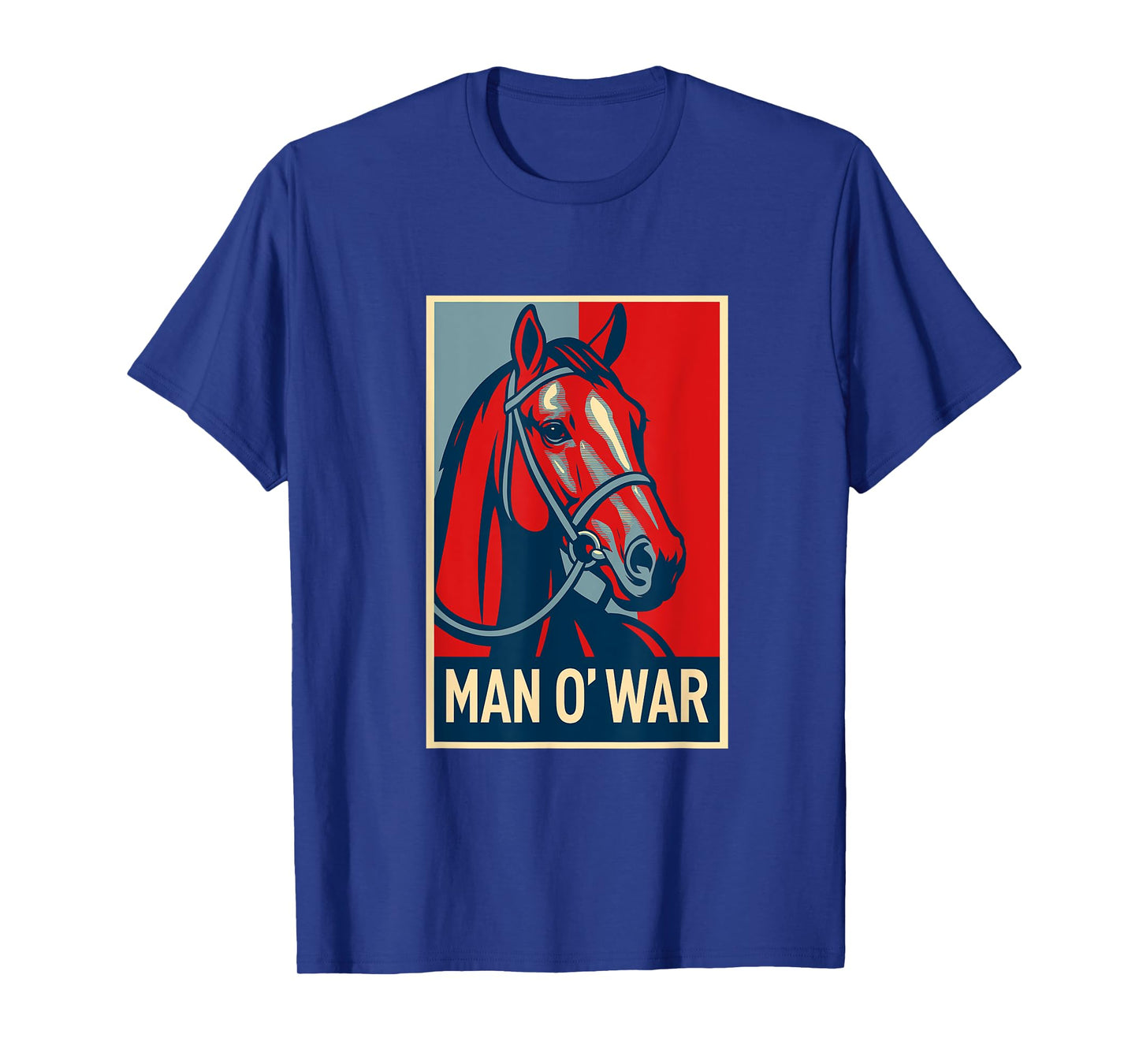 Man O' War Horse, Horse Racing, Del Mar, Santa Anita, Horses T-Shirt