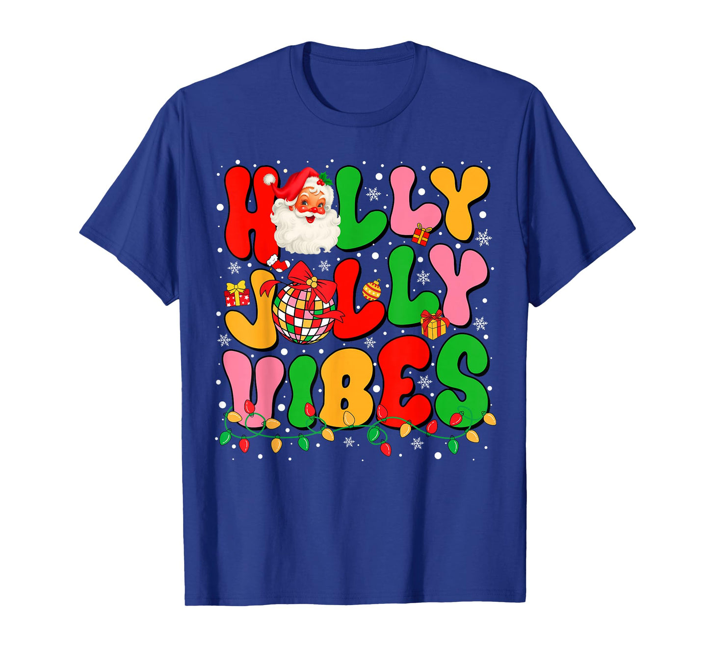 Holly Xmas Jolly Vibes Santa Christmas Lights Disco Ball T-Shirt