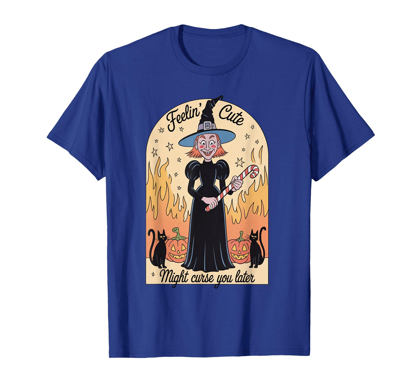 Funny Witch Halloween Pumpkin Feelin Cute Curse Women Men T-Shirt